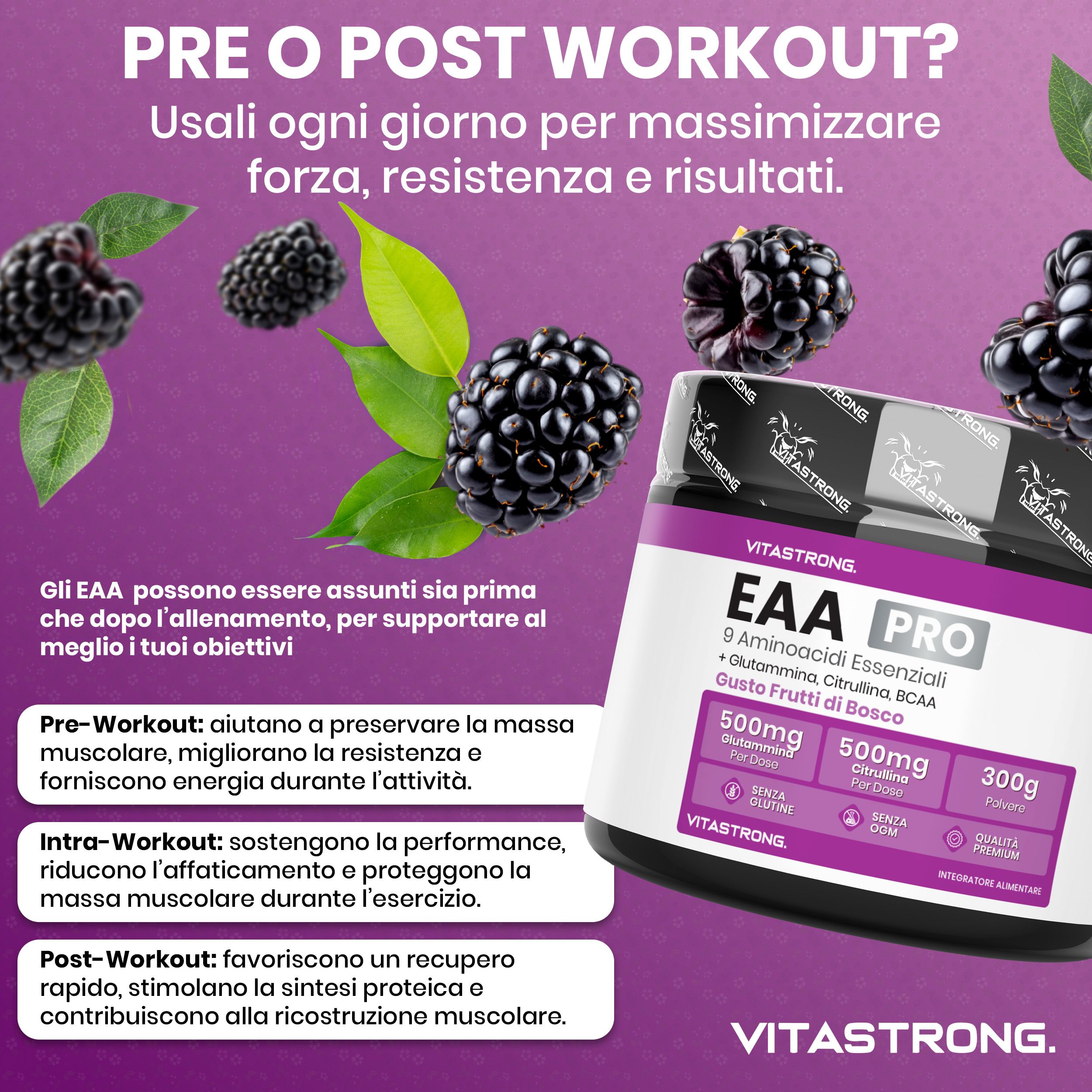 Vitastrong EAA Pro, Dose. Brombeeren und Text: Pre- oder Post-Workout. EAA vor/nach dem Training.