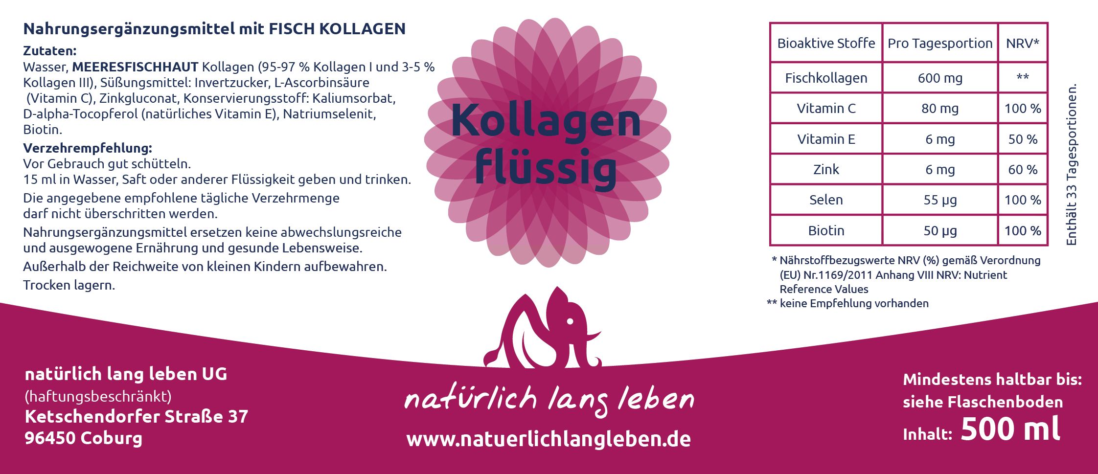 Etikett mit Inhaltsstoffen und Nährwertangaben von Kollagen flüssig. Enthält Fischkollagen, Vitamin C, E, Zink, Selen und Biotin.
