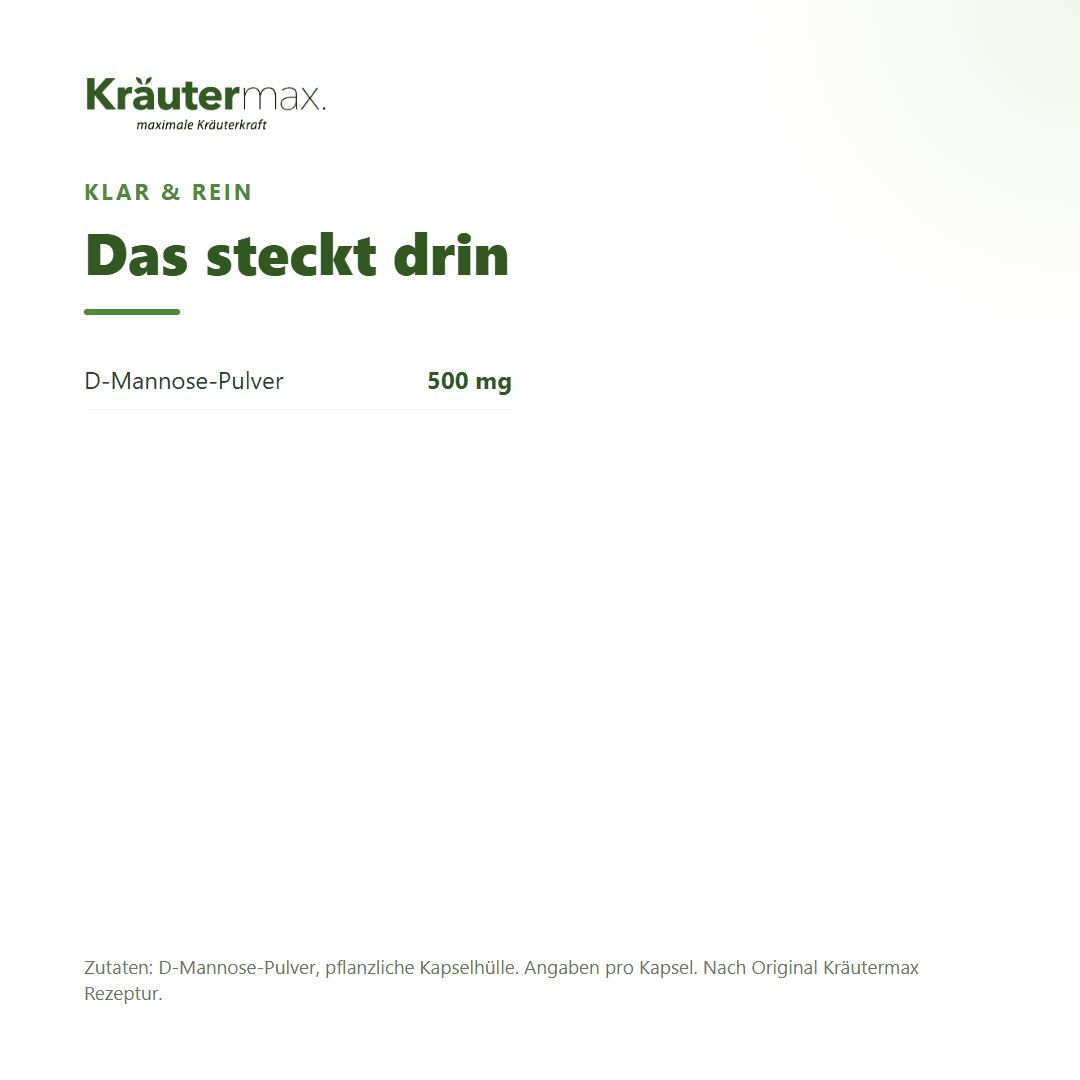 Klar & Rein: D-Mannose-Pulver 500 mg pro Kapsel. Zutaten: D-Mannose-Pulver, pflanzliche Kapselhülle.