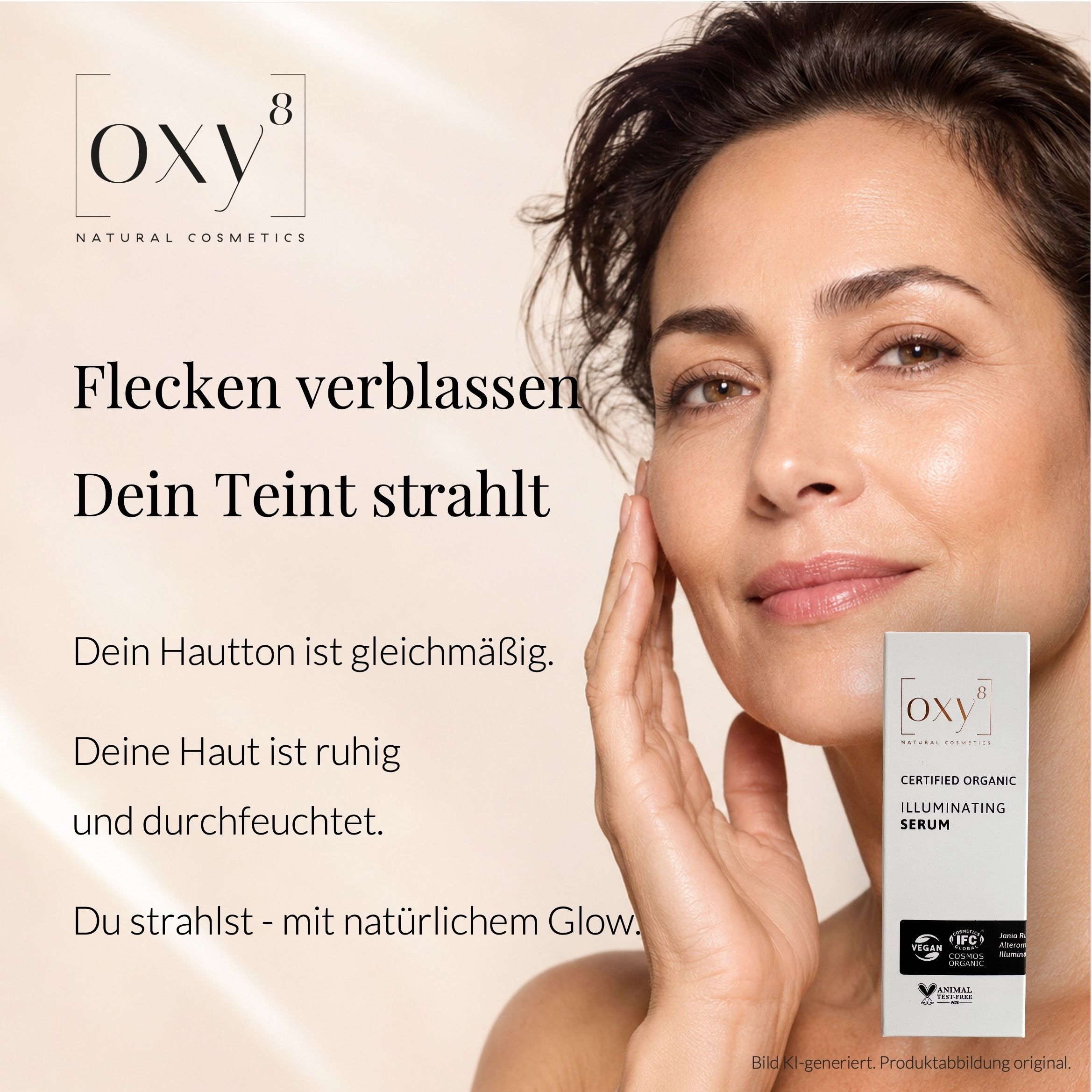 Frau mit strahlendem Teint, Produktflasche im Vordergrund. Text: 'Flecken verblassen'.