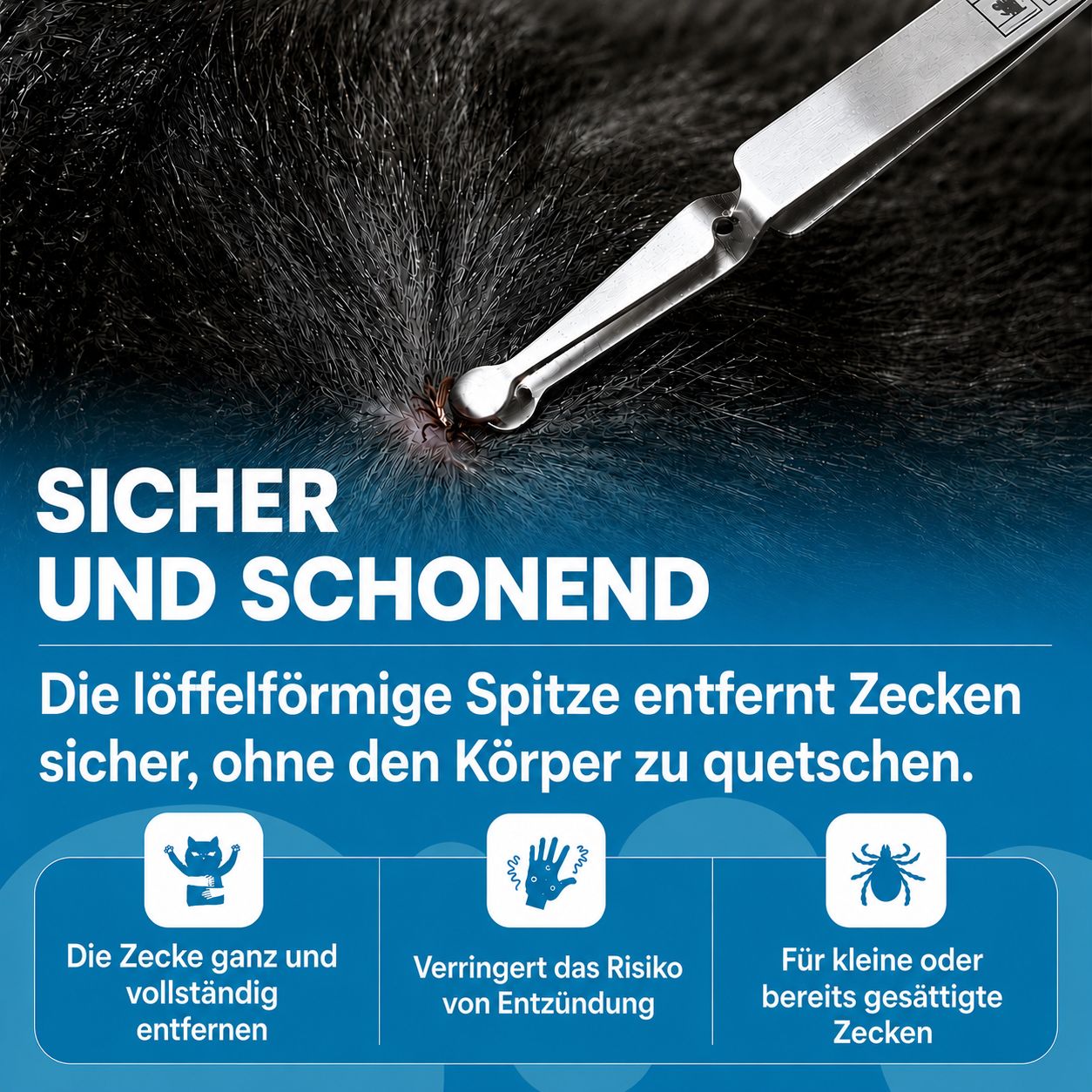 Zeckenzange. Löffelförmige Spitze. Entfernt Zecken sicher. Reduziert Entzündungsrisiko. Für kleine und gesättigte Zecken.