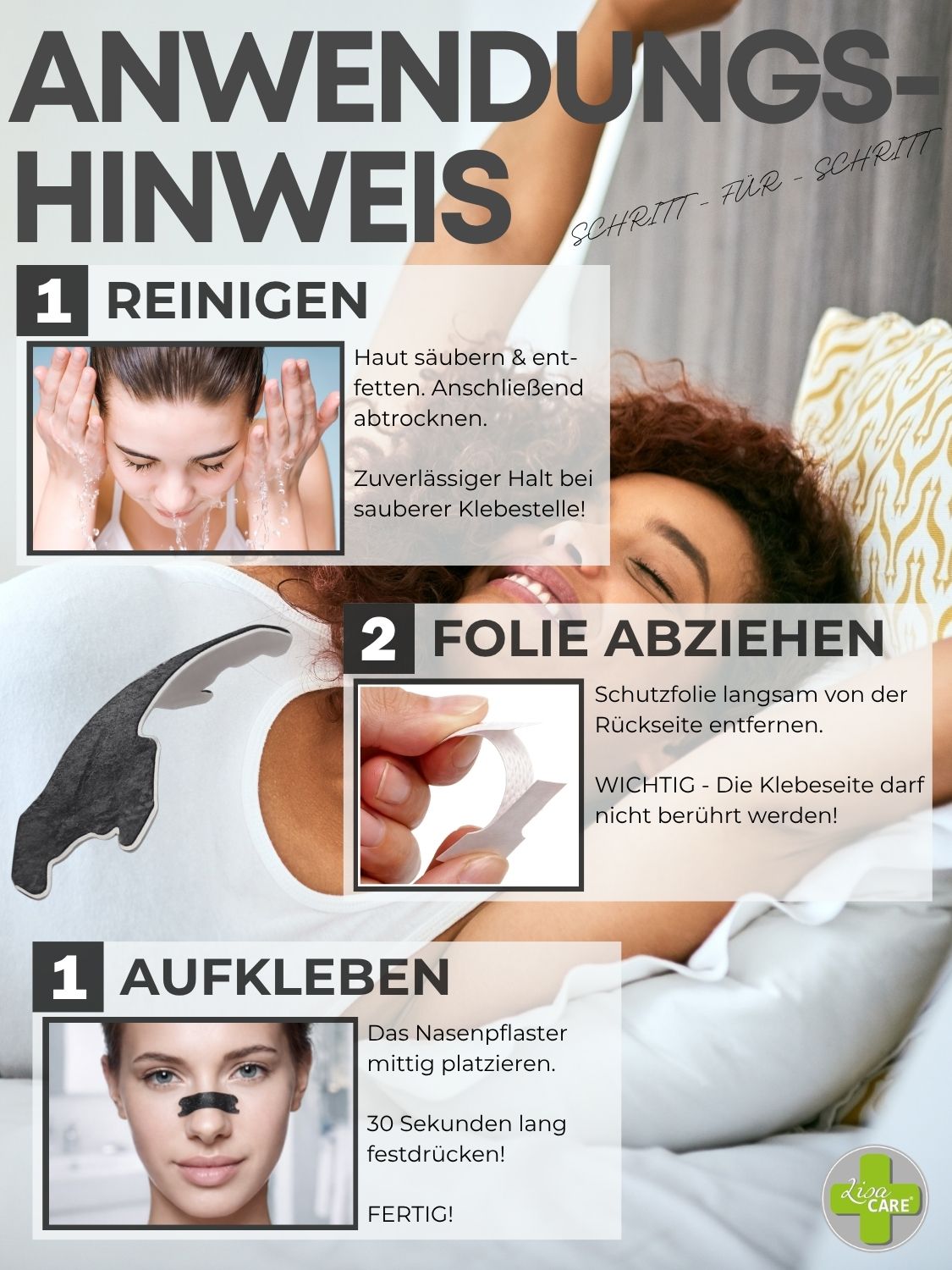 Schritt-für-Schritt-Anleitung zur Anwendung von Nasenpflastern: Reinigen, Folie abziehen, aufkleben.