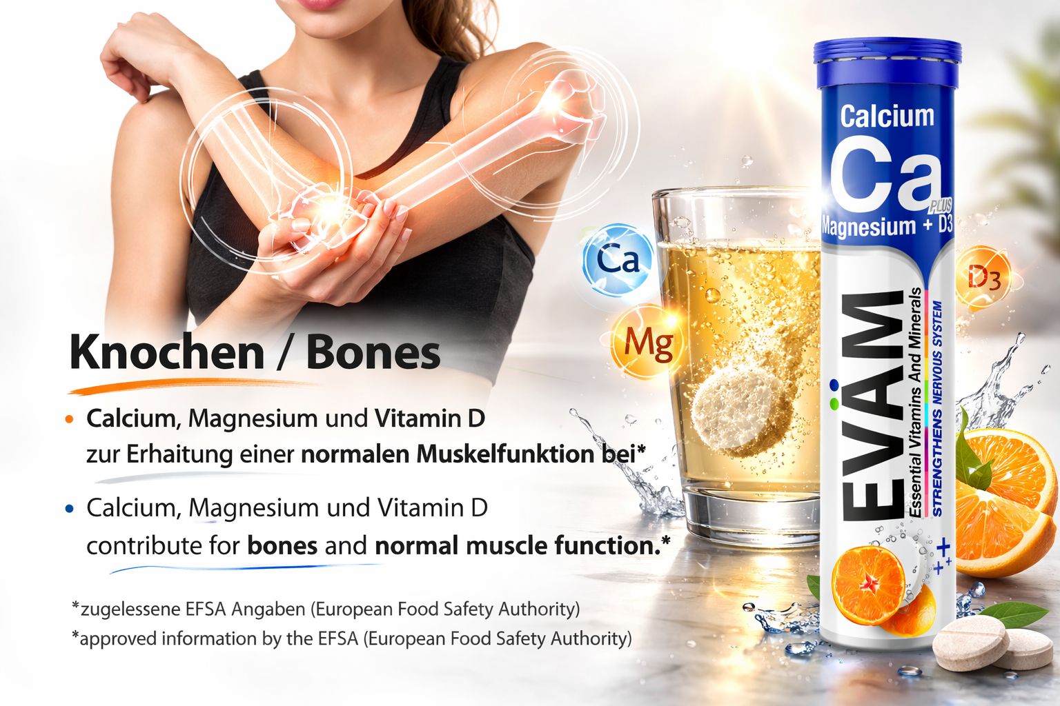Frau mit Arm. Produkt: EVÄM Calcium + Magnesium + D3. Text: Calcium, Magnesium und Vitamin D für Knochen und Muskeln. Brausetablette im Glas.
