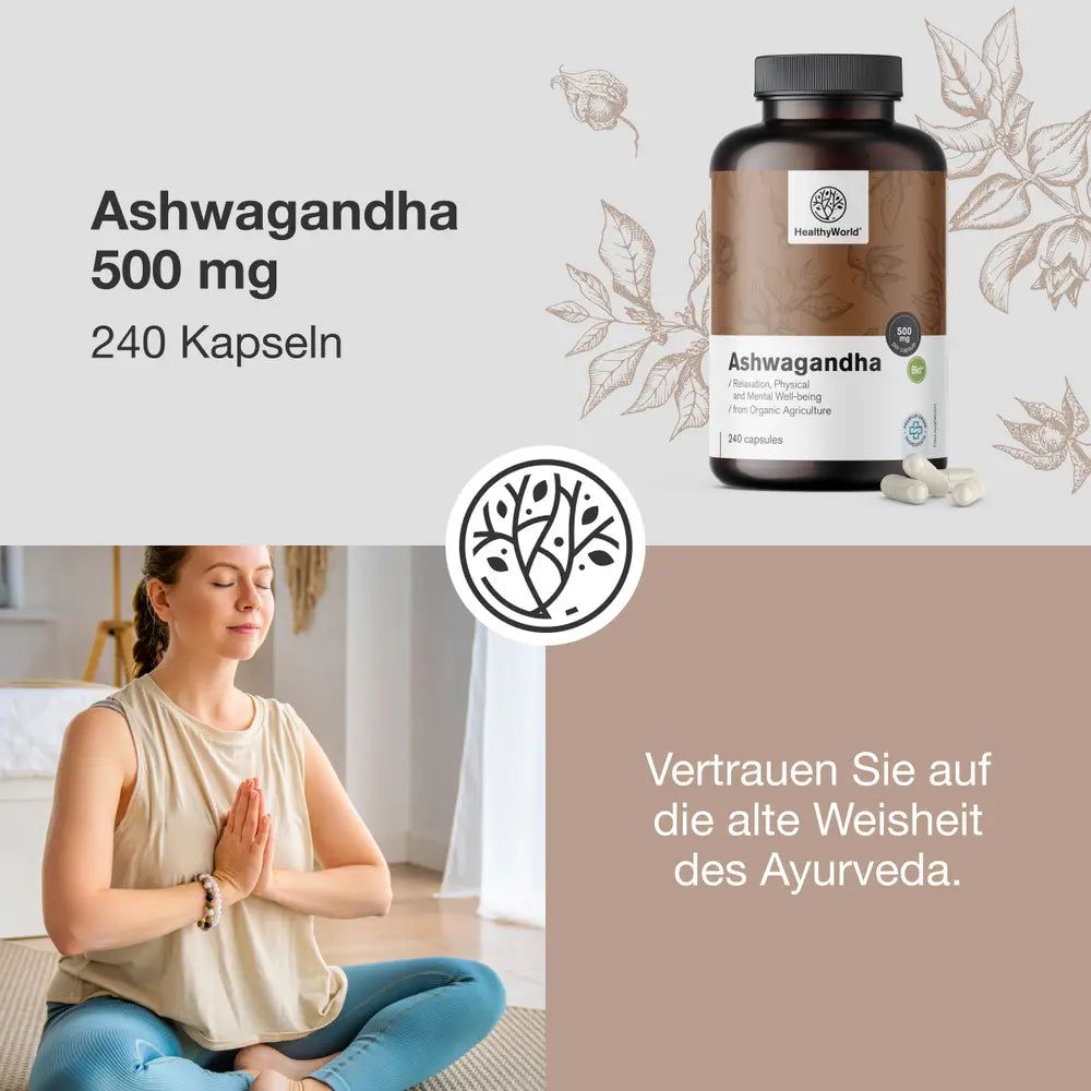 Produktflasche und Kapseln. Frau meditiert. Text: Ashwagandha 500 mg, 240 Kapseln. Vertrauen Sie auf die alte Weisheit des Ayurveda.