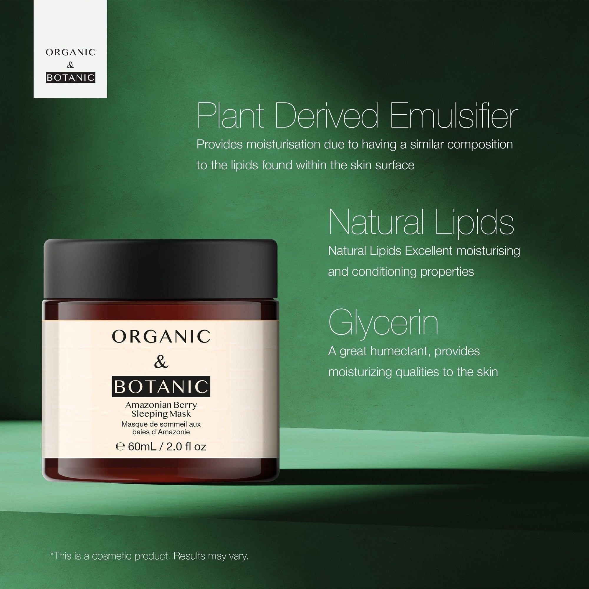Produkt auf grünem Hintergrund. Aufschrift: Organic & Botanic Amazonian Berry Sleeping Mask. Fassungsvermögen: 60ml/2.0 fl oz. Text: Plant Derived Emulsifier...