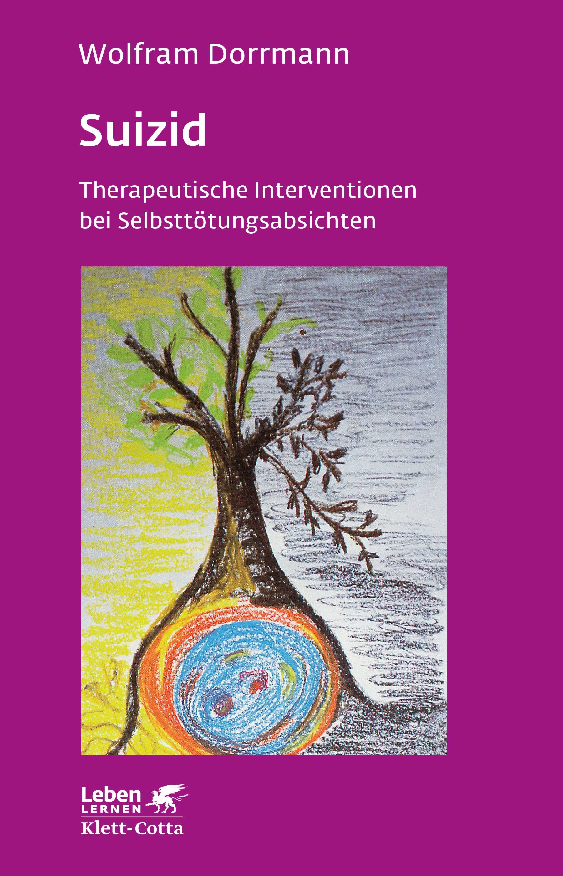 Buchcover: Titel "Suizid". Autor Wolfram Dorrmann. Illustration eines Baumes mit farbigen Elementen. Verlag Klett-Cotta.