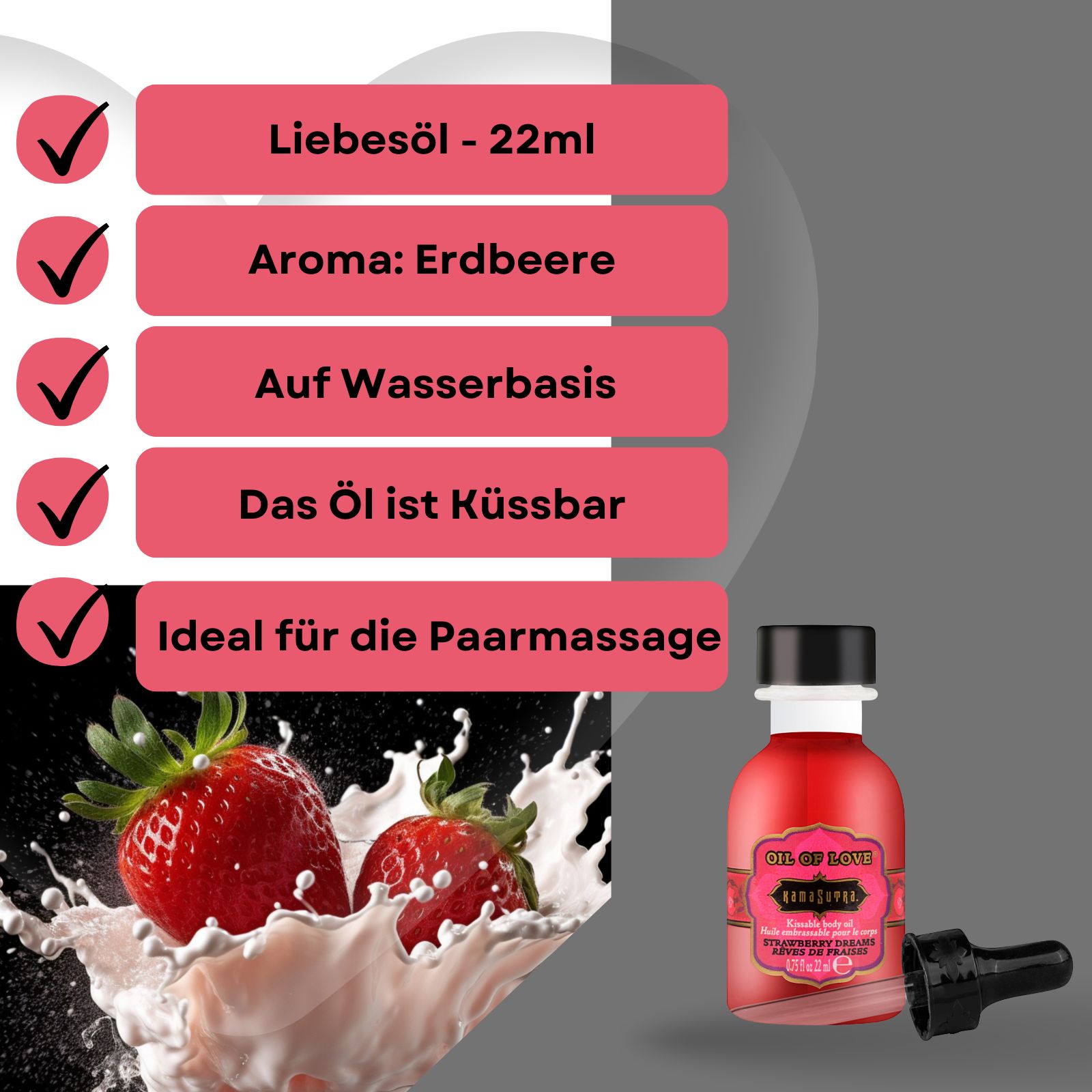 Produktflasche mit Erdbeeren und Milchspritzern. Text: Liebesöl, Aroma Erdbeere, auf Wasserbasis, küssbar, ideal für die Paarmassage.