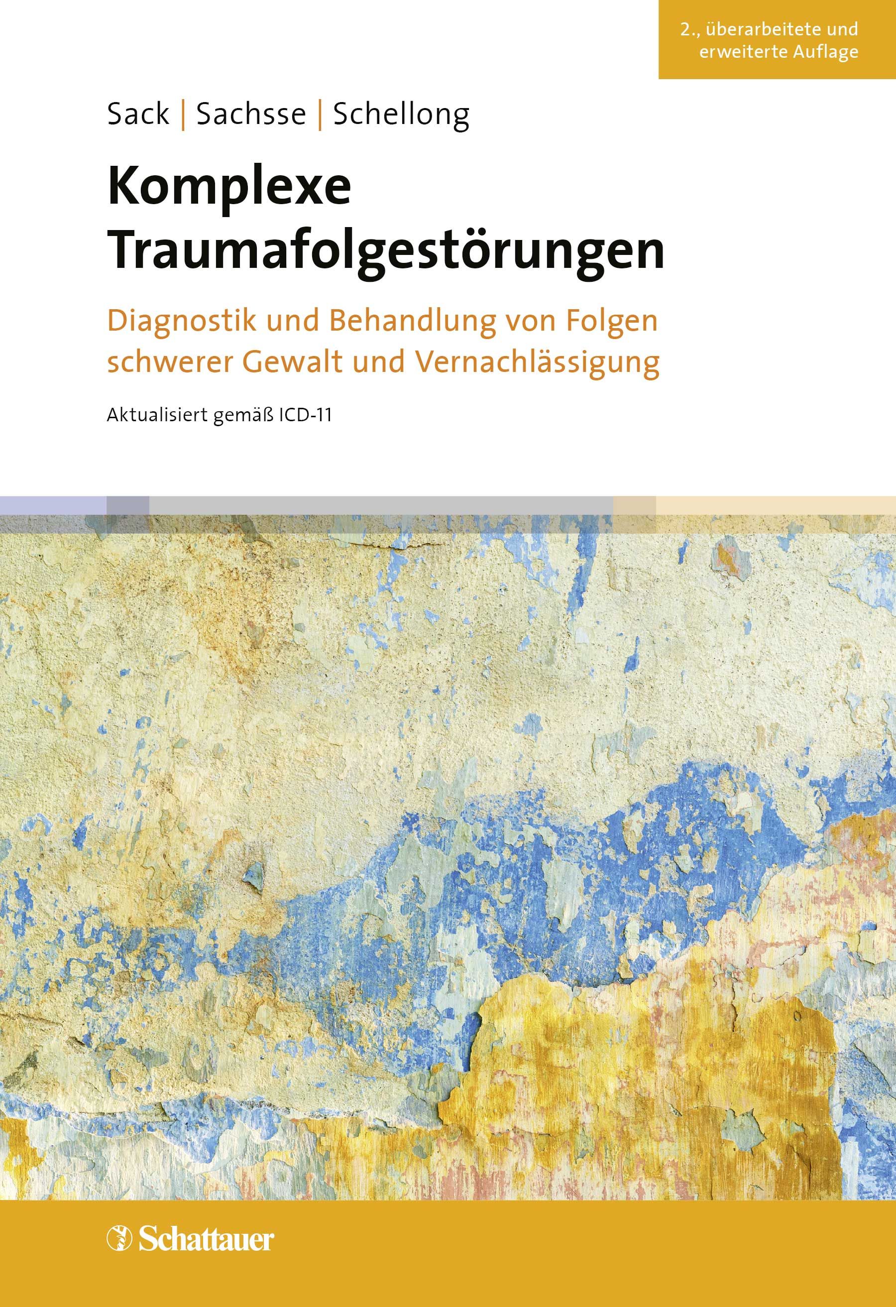 Buchcover: Komplexe Traumafolgestörungen, 2. Auflage. Titel, Autoren, Diagnostik und Behandlung von Folgen schwerer Gewalt und Vernachlässigung.