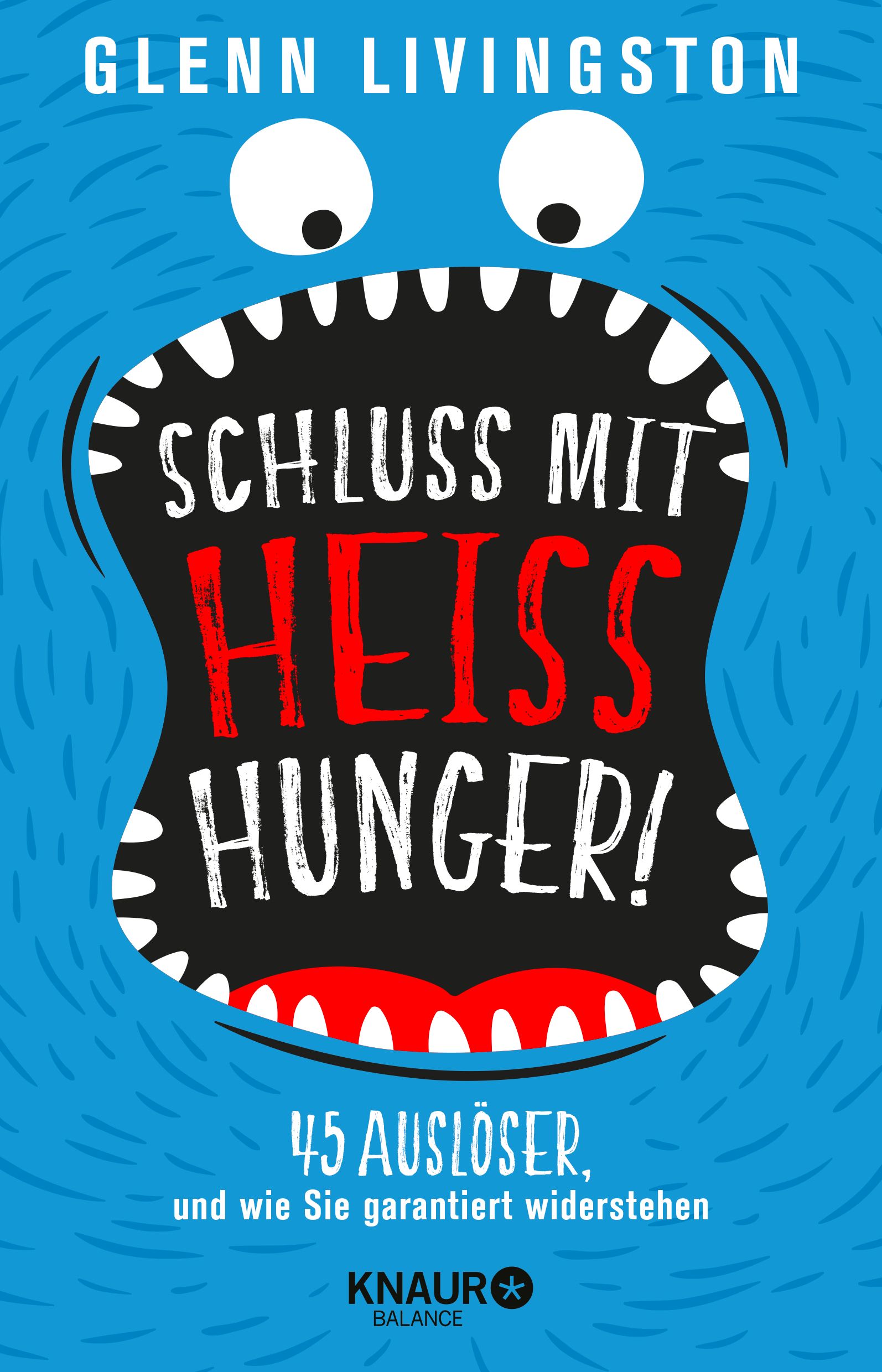 Nie wieder Heißhunger!