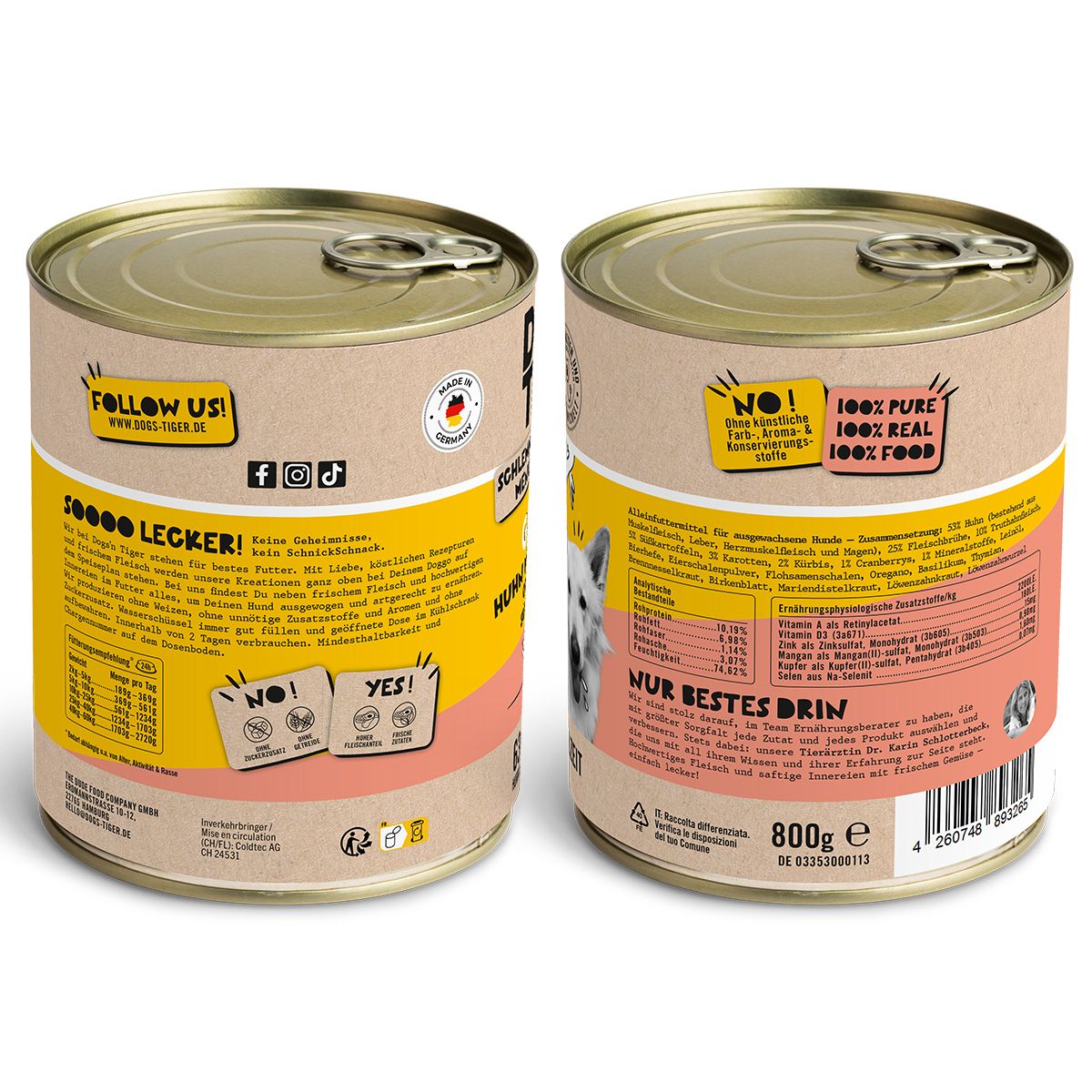 Hundefutterdose, Vorder- und Rückseite. Aufschrift: Dogs'n Tiger, Huhn mit Truthahn. 800g. Mit Nährwertangaben und Qualitätssiegeln.
