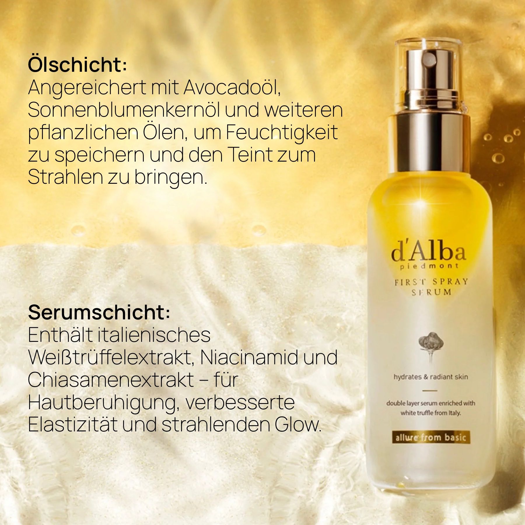 Sprühflasche mit goldfarbener Kappe. Text: d'Alba, First Spray Serum. Text: Ölschicht, Serumschicht. Text: allure from basic.