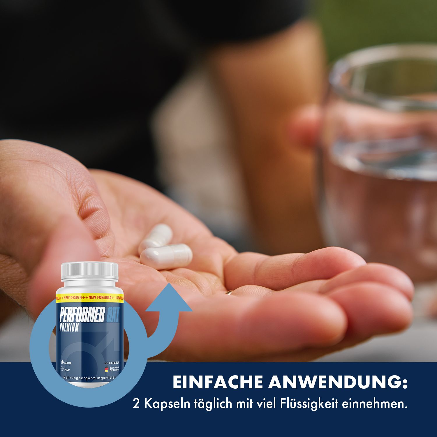 Hand mit zwei weißen Kapseln. Flasche Performer 8XT Premium im Hintergrund. Text: Einfache Anwendung: 2 Kapseln täglich.