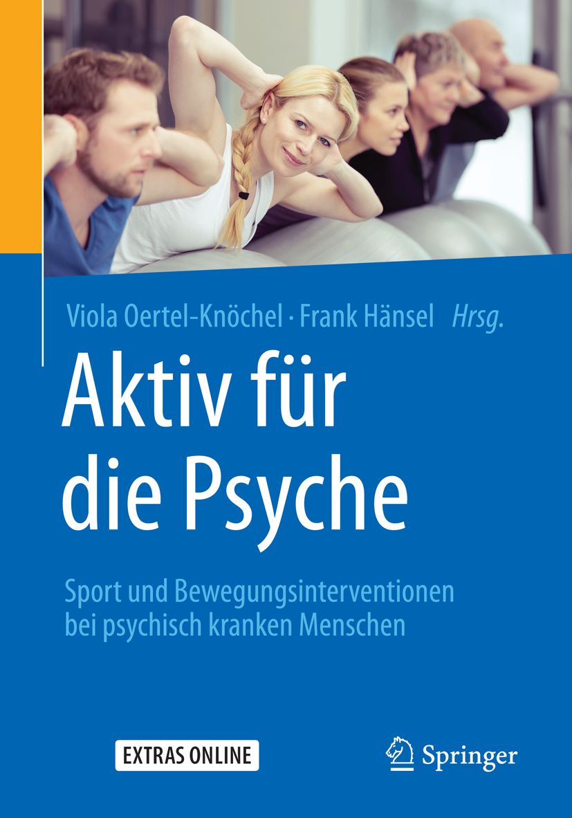 Buchcover: "Aktiv für die Psyche". Titel in Weiß auf blauem Hintergrund. Personen trainieren auf Gymnastikbällen. Springer-Logo.