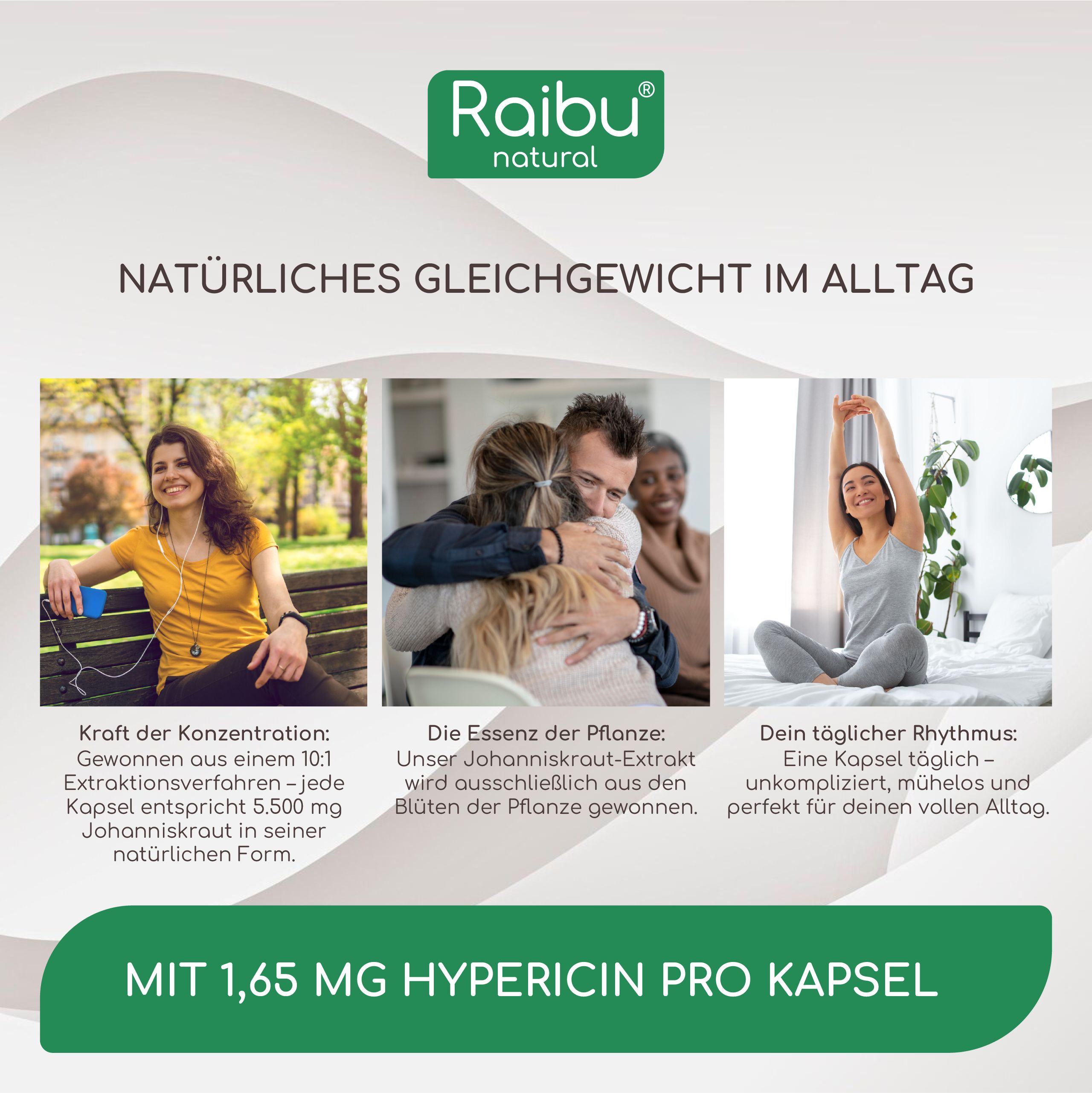 Drei Fotos von Personen. Text: Natürliches Gleichgewicht im Alltag. Mit 1,65 mg Hypericin pro Kapsel.