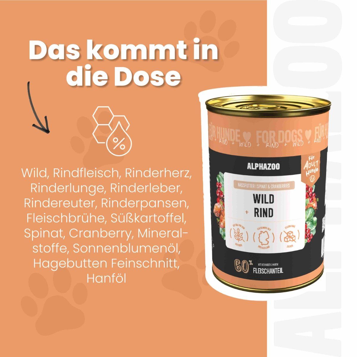 Nassfutterdose mit "ALPHAZOO Wild + Rind". Zutaten: Wild, Rindfleisch, Rinderherz, Rinderlunge, Rinderleber, Rinderuter, Rinderpansen, etc. 80% Fleischanteil.