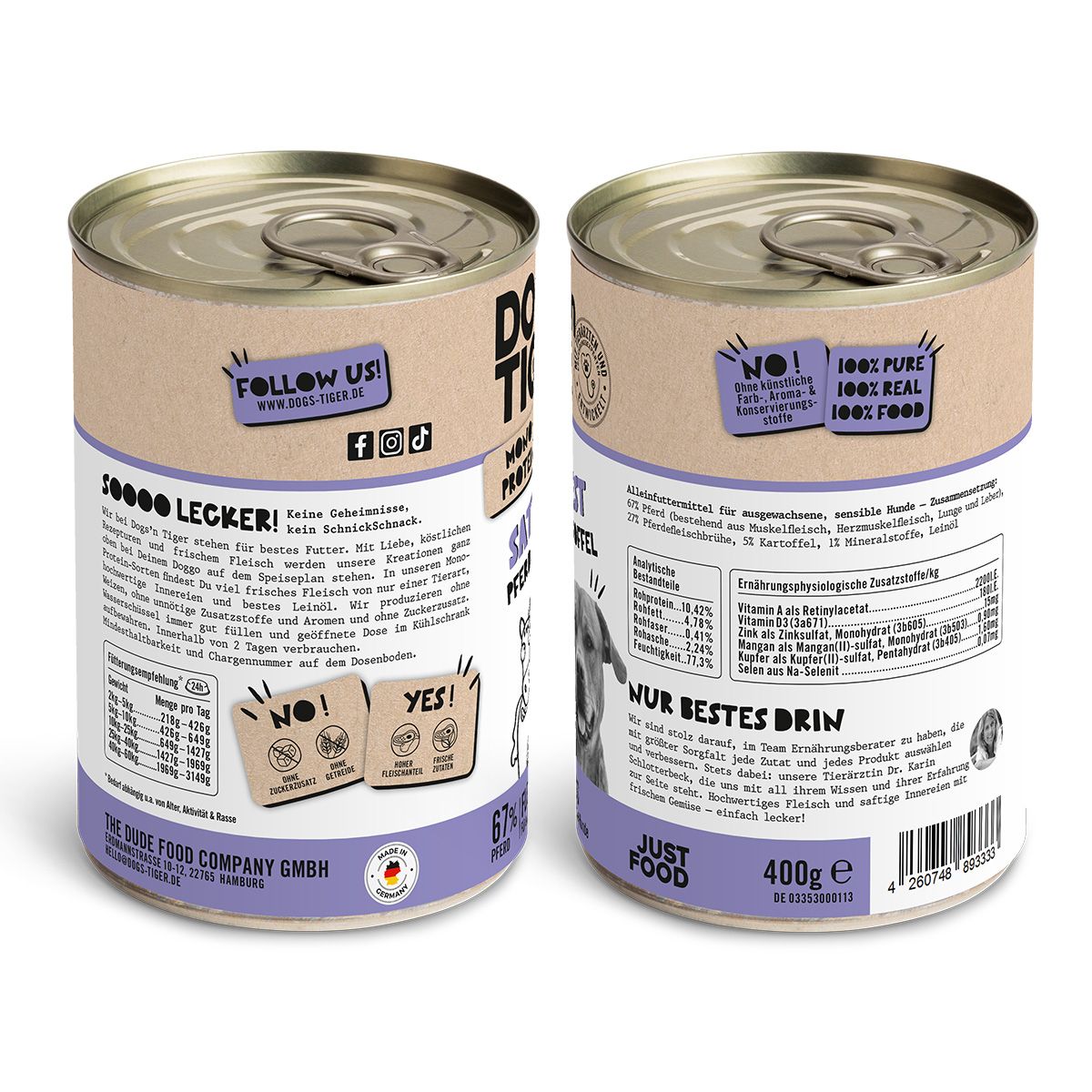 Zwei Dosen Hundefutter. Aufschrift: Dogs'n Tiger, Sattelfest, Pferd mit Kartoffel. Rückseite mit Nährwertangaben und Inhaltsstoffen.