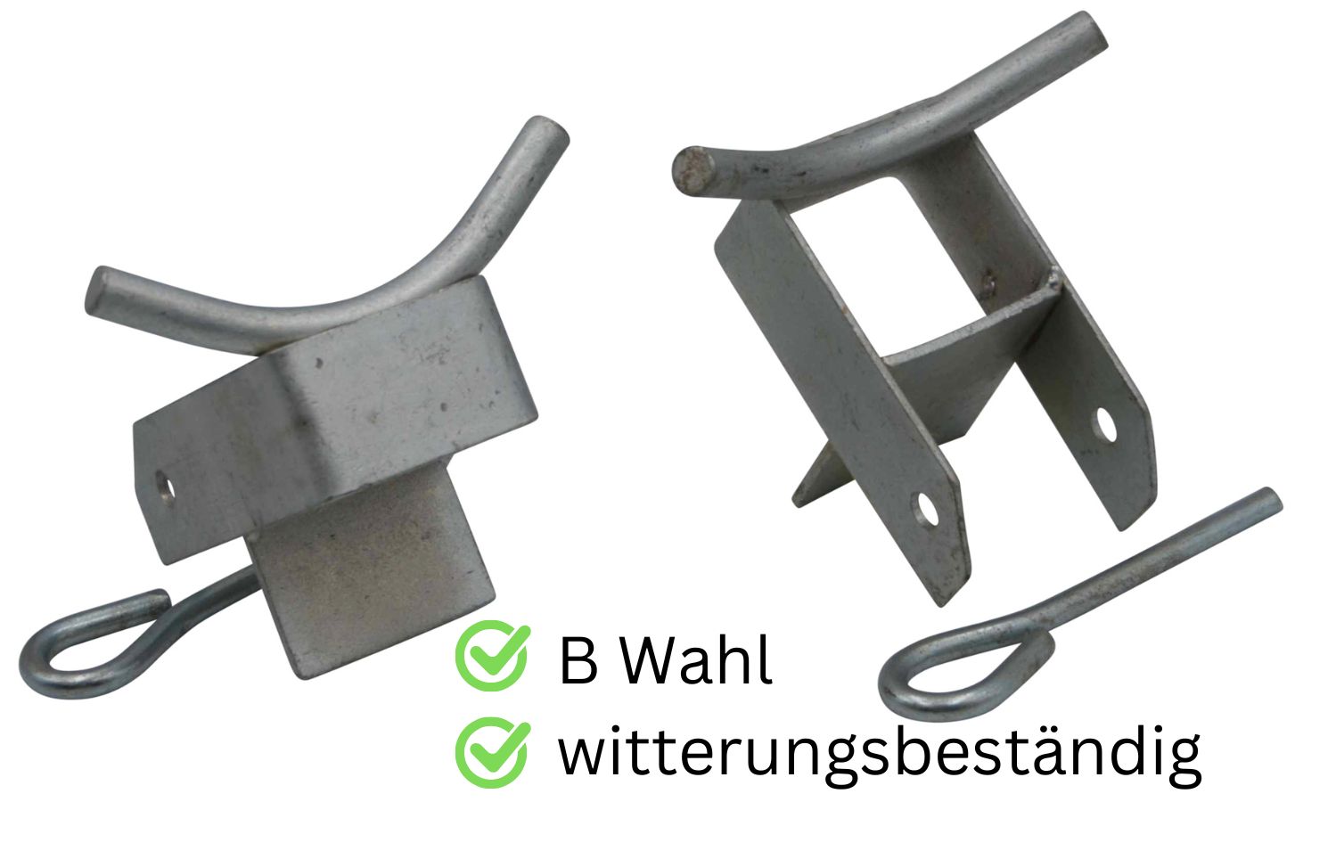 Zwei Metallhalterungen mit Stiften und Sicherungsstiften. Text: B Wahl, witterungsbeständig.