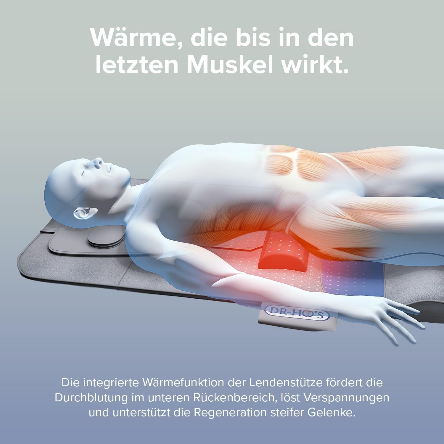 Menschliche Figur liegt auf grauer Matte mit rotem Element. Wärme-Effekt im Rückenbereich. Beschriftung: DR-HO'S.