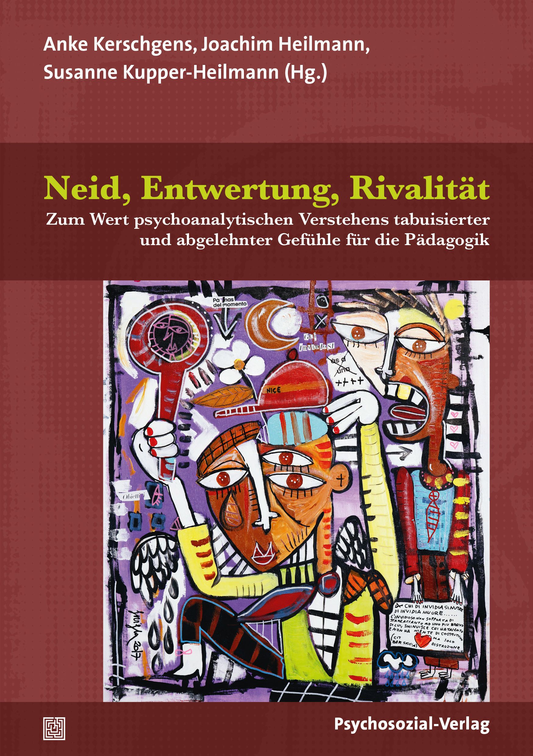 Buchcover mit Titel: Neid, Entwertung, Rivalität. Autorennamen und Verlag. Abstraktes Kunstwerk mit Gesichtern und Formen.