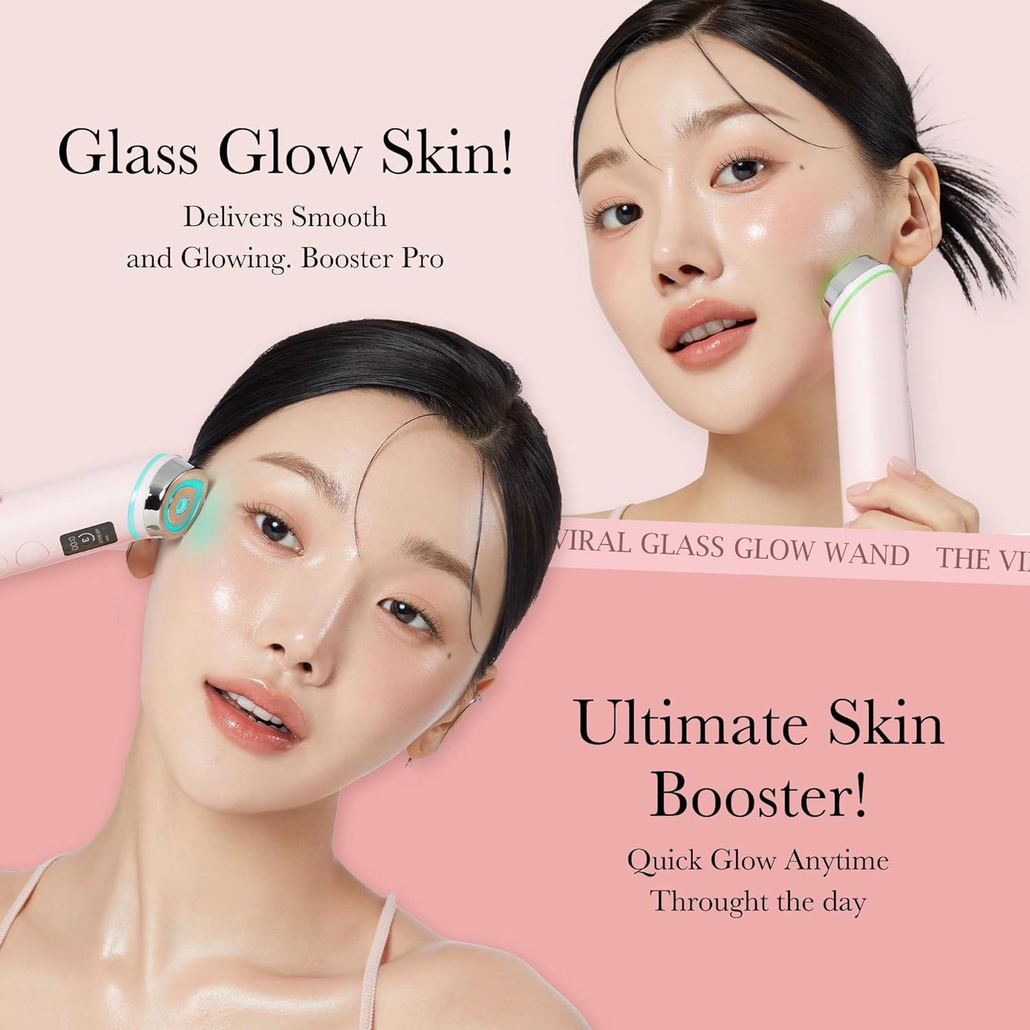 Rosa Beauty-Wand. Zwei Frauen benutzen das Gerät. Text: Glass Glow Skin! Ultimate Skin Booster!