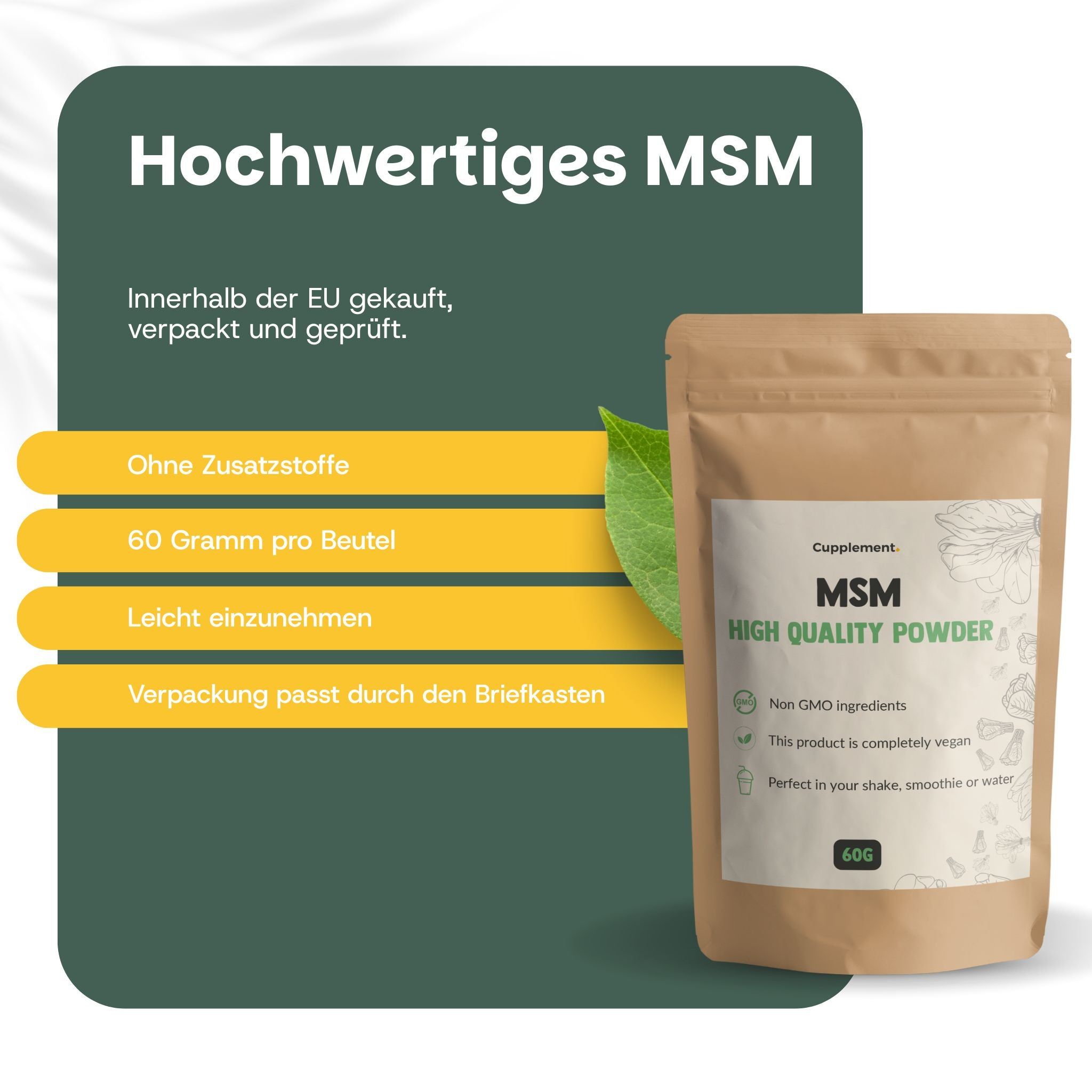 Beutel mit MSM-Pulver. Text: MSM, High Quality Powder. 60g. Vegan, ohne Gentechnik.