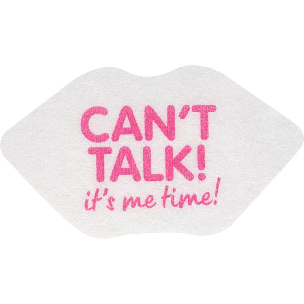 Weiße Lippenmaske mit pinkfarbenem Aufdruck: CAN'T TALK! it's me time!