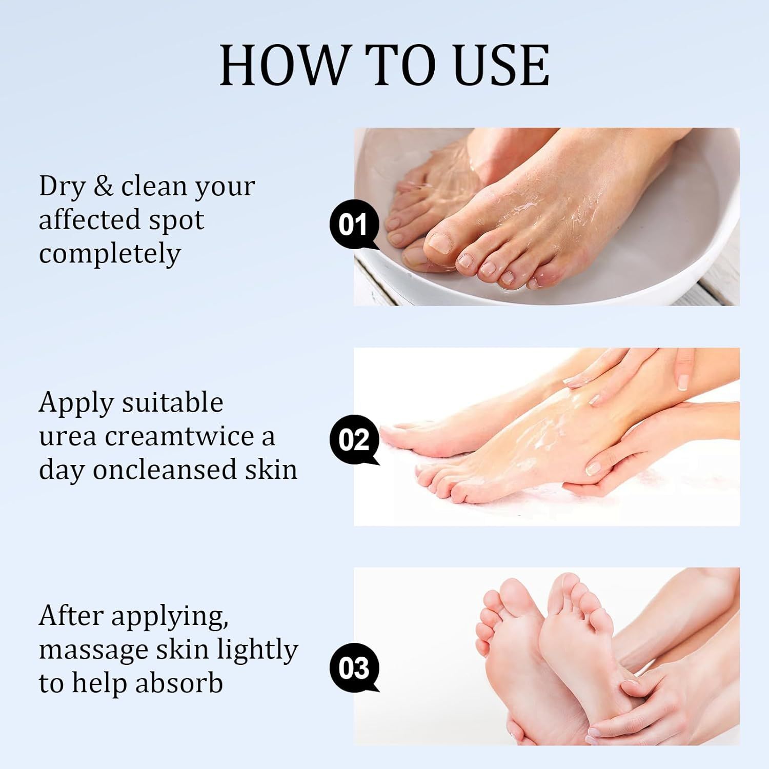 Anleitung zur Anwendung. 3 Bilder zeigen: Füße in Wasser, Creme auftragen, Haut massieren. Text: Trocknen, reinigen, zweimal täglich auftragen, leicht massieren.