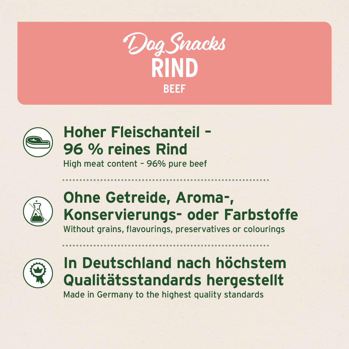 Rosa Hintergrund mit Text. Hoher Fleischanteil - 96 % reines Rind. Ohne Getreide, Aroma-, Konservierungs- oder Farbstoffe. Made in Germany.