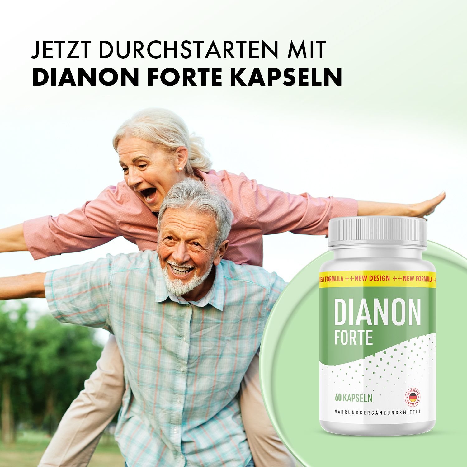 Älteres Paar, Mann trägt Frau auf dem Rücken, neben Dose DIANON FORTE. Aufschrift: 60 Kapseln. Text: Nahrungsergänzungsmittel. Mit Text: Jetzt durchstarten.