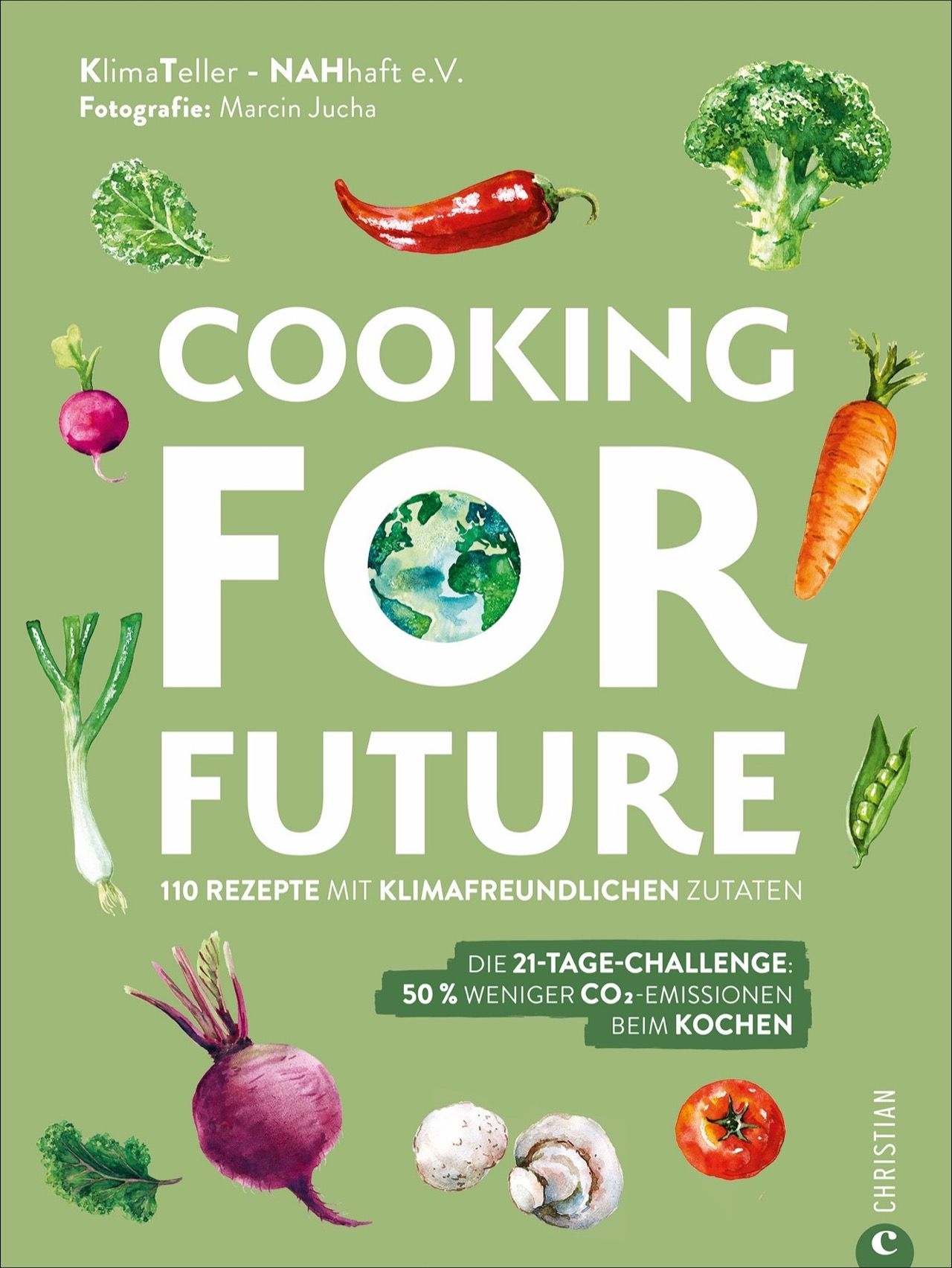 Buchcover mit Titel COOKING FOR FUTURE, umgeben von Gemüse-Illustrationen. Enthält 110 Rezepte mit klimafreundlichen Zutaten.