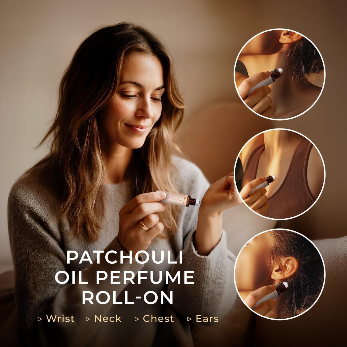 Frau hält Roll-on. Drei Nahaufnahmen: Handgelenk, Hals, Brust, Ohr. Text: Patchouli Oil Perfume Roll-on.