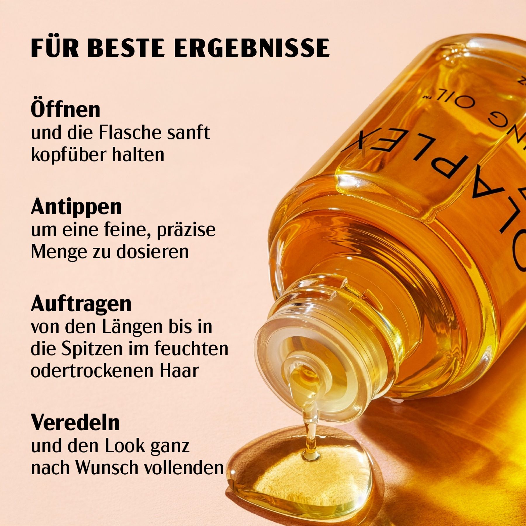 Gelbes Haaröl tropft aus einer Flasche. Aufschrift: OLAPLEX Nr.7 Bonding Oil. Mit Text.