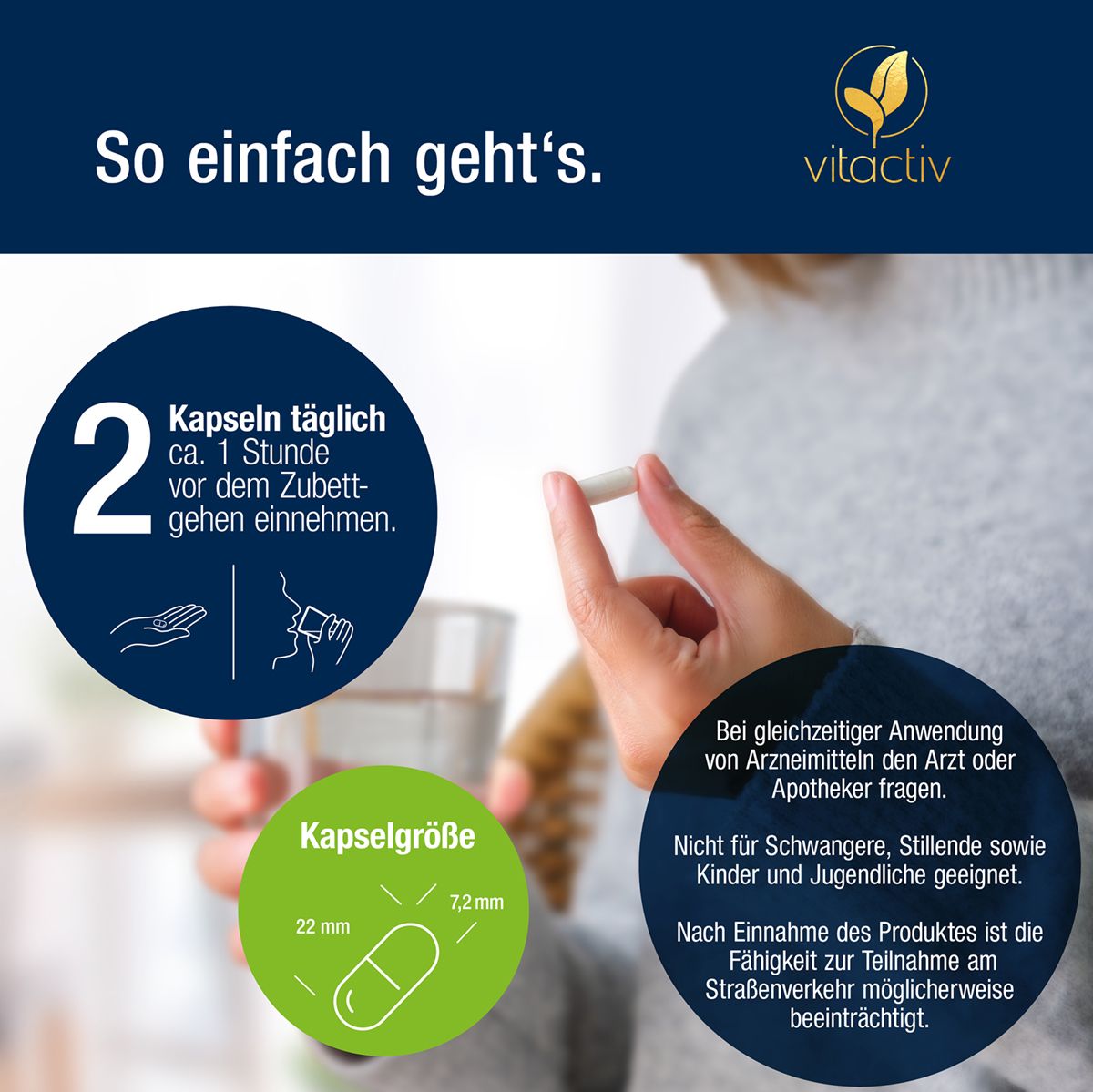 Person nimmt Vitactiv Kapsel, mit Größenangabe und Anwendungshinweisen.