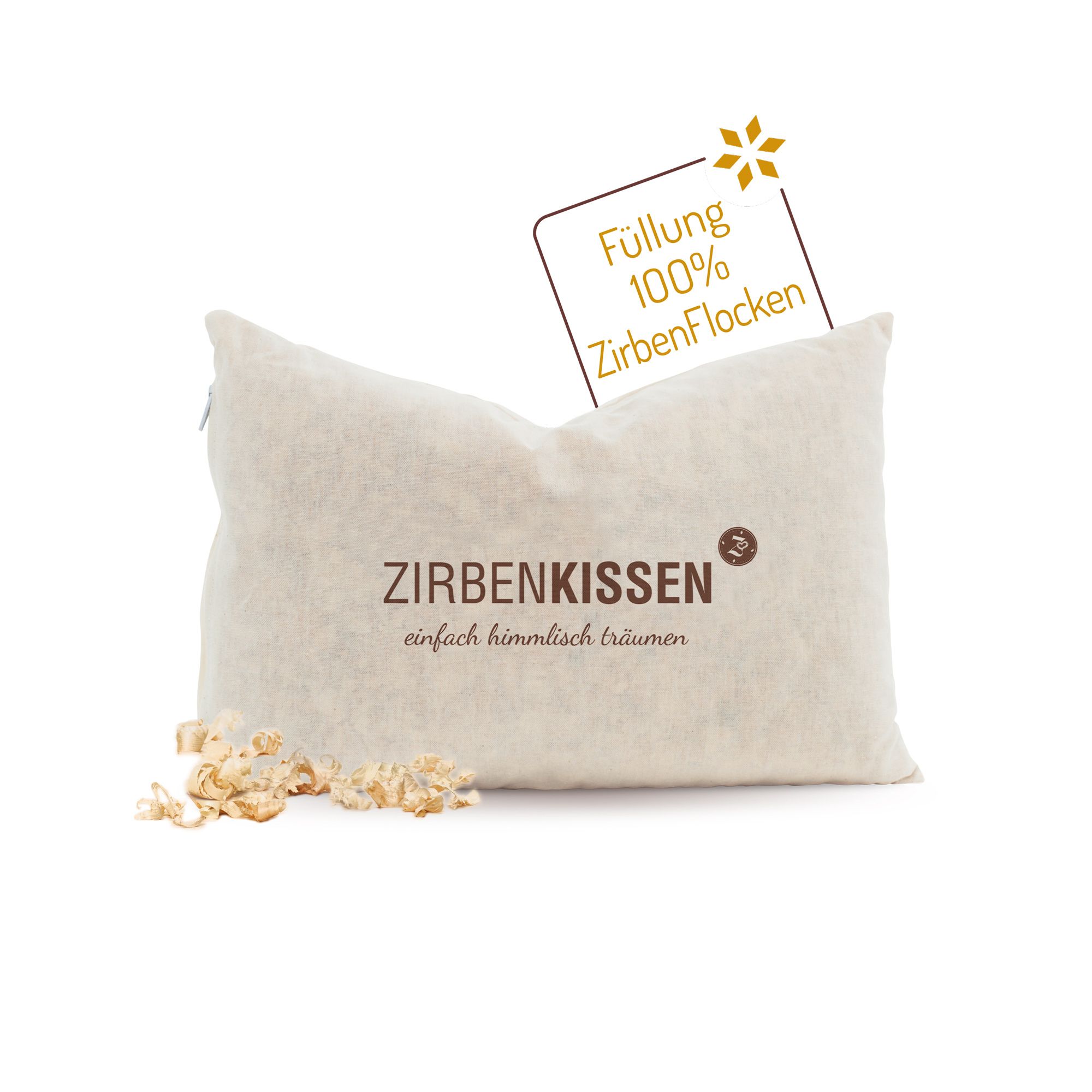 Beige ZirbenKissen mit Holzspänen. Text: Füllung 100% ZirbenFlocken. Aufschrift: ZirbenKissen, einfach himmlisch träumen.
