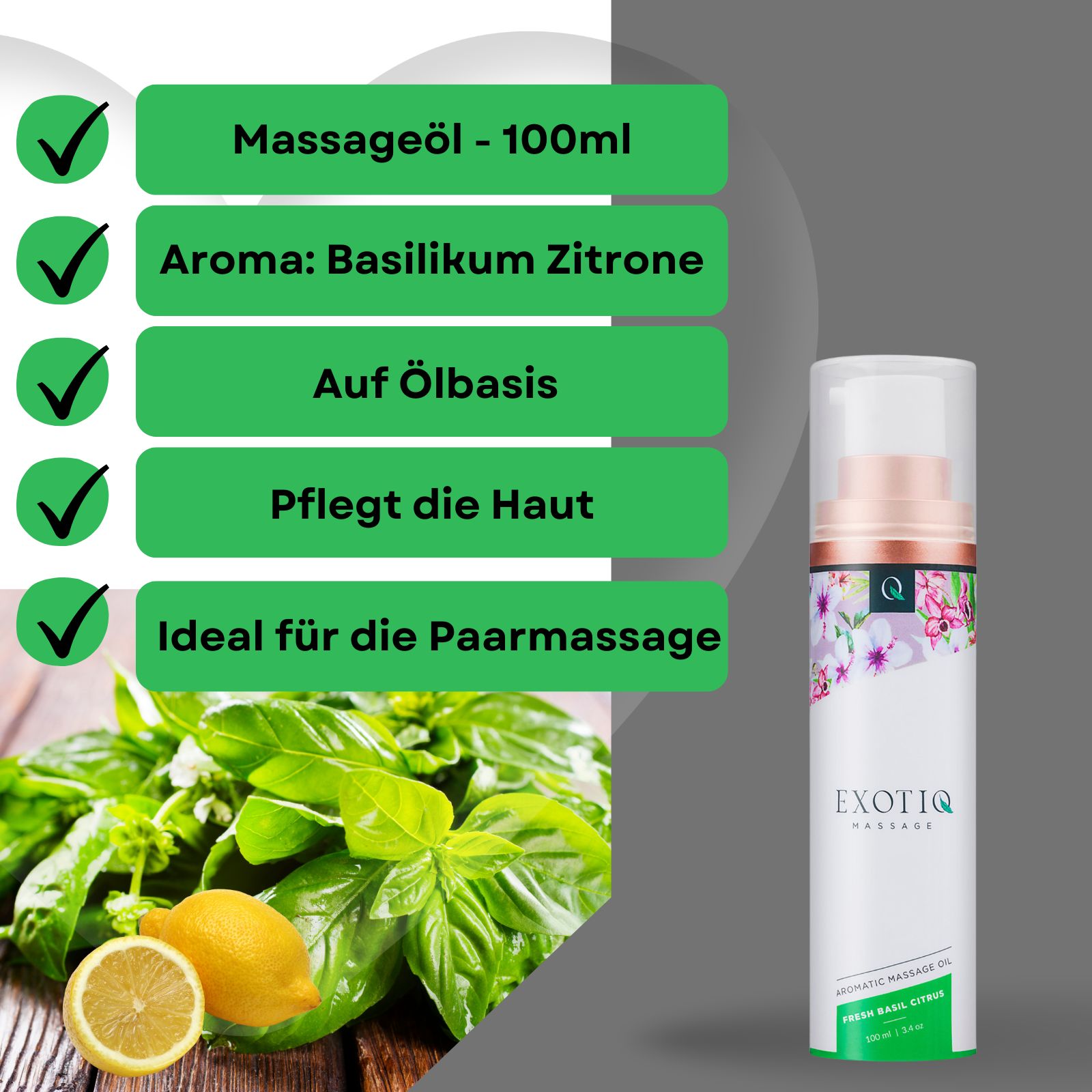 Produktpräsentation mit Massageöl-Flasche, Basilikum, Zitrone und grünen Häkchen. Text: Massageöl, Aroma Basilikum Zitrone, Auf Ölbasis.