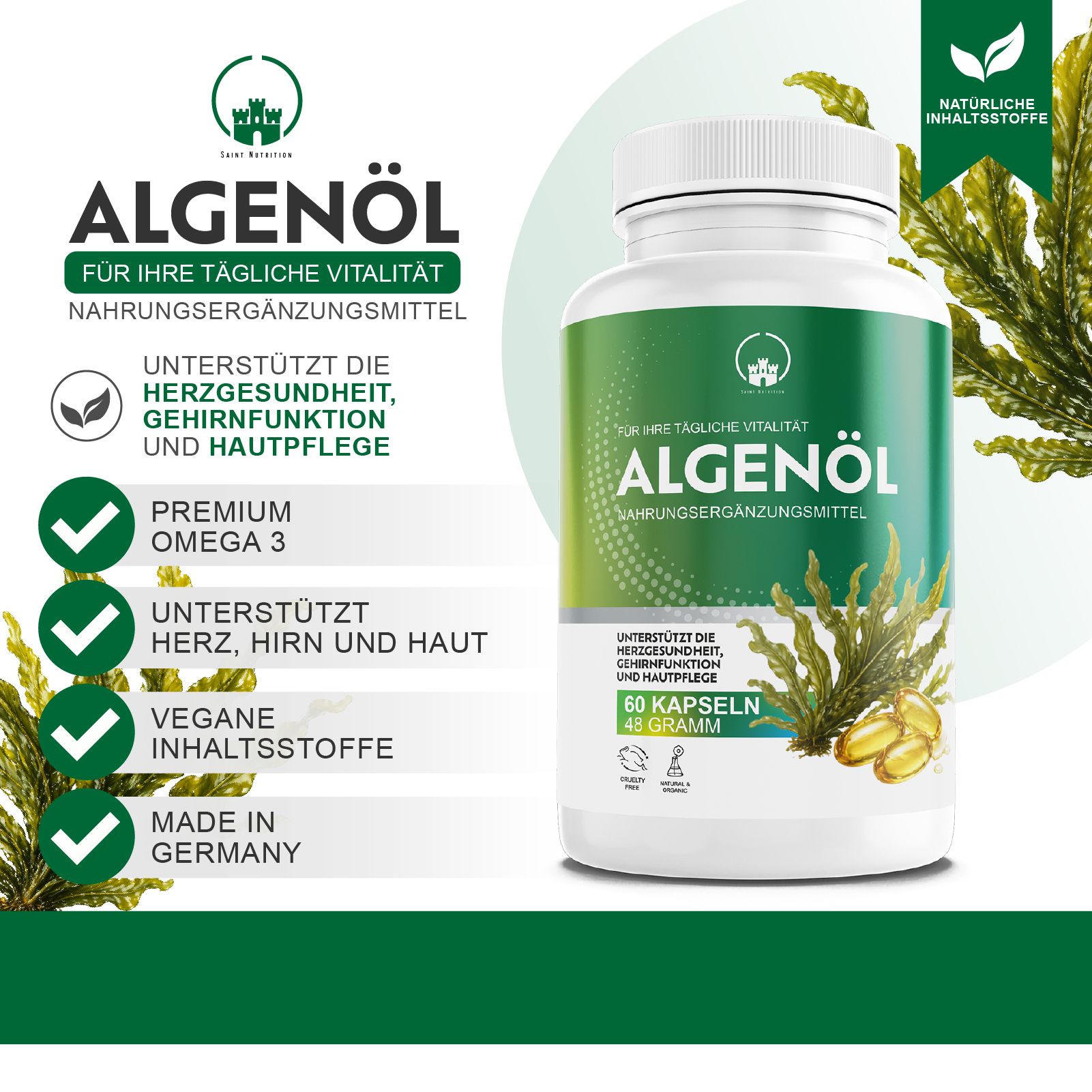 Weiße Flasche mit grünem Etikett. Text: Algenöl, Nahrungsergänzungsmittel. 60 Kapseln. Premium Omega 3, unterstützt Herz, Hirn und Haut. Vegan.