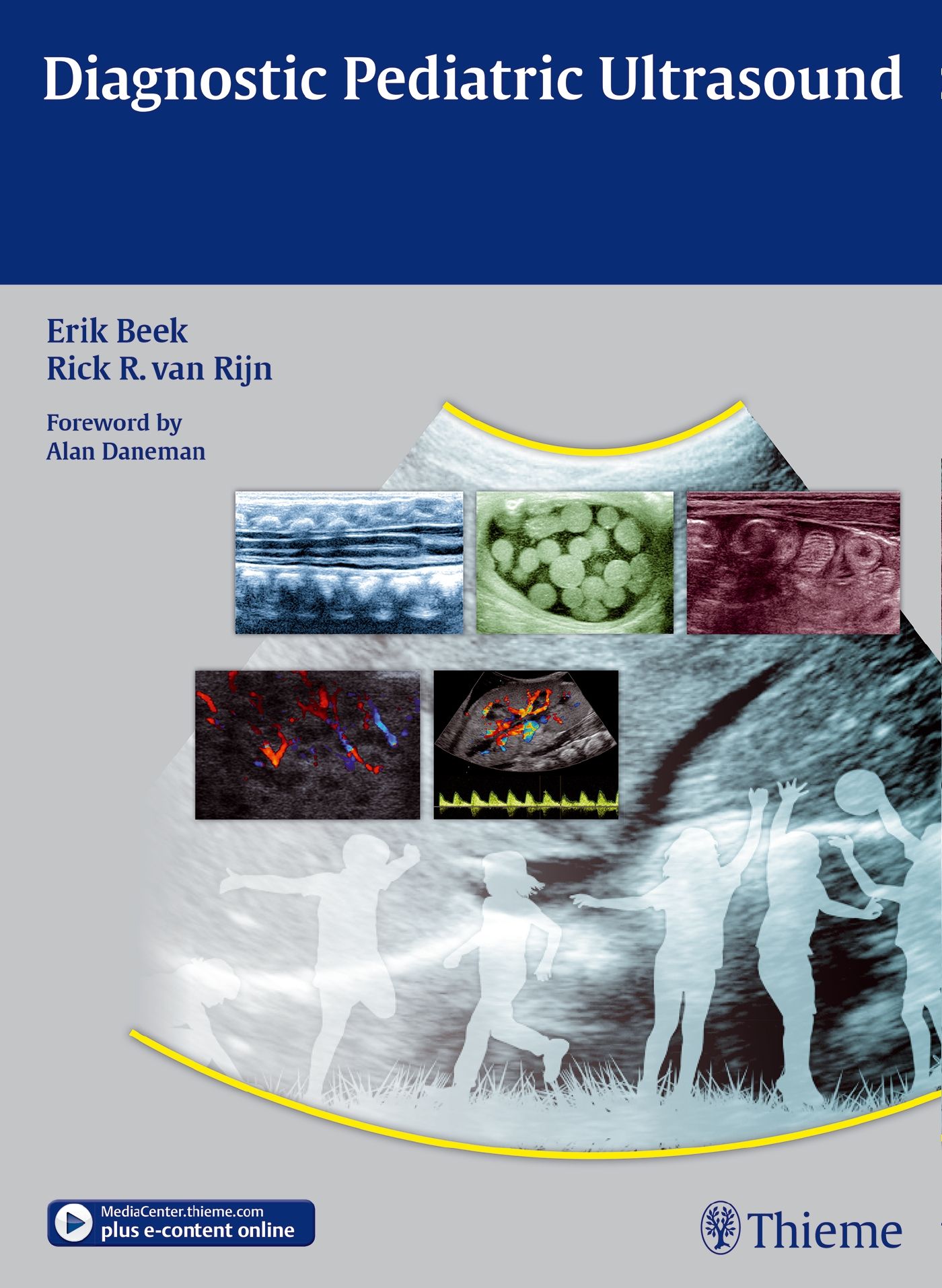 Buchcover: Diagnostic Pediatric Ultrasound. Autoren: Erik Beek, Rick R. van Rijn. Verlag: Thieme. Abbildungen von Ultraschallbildern.