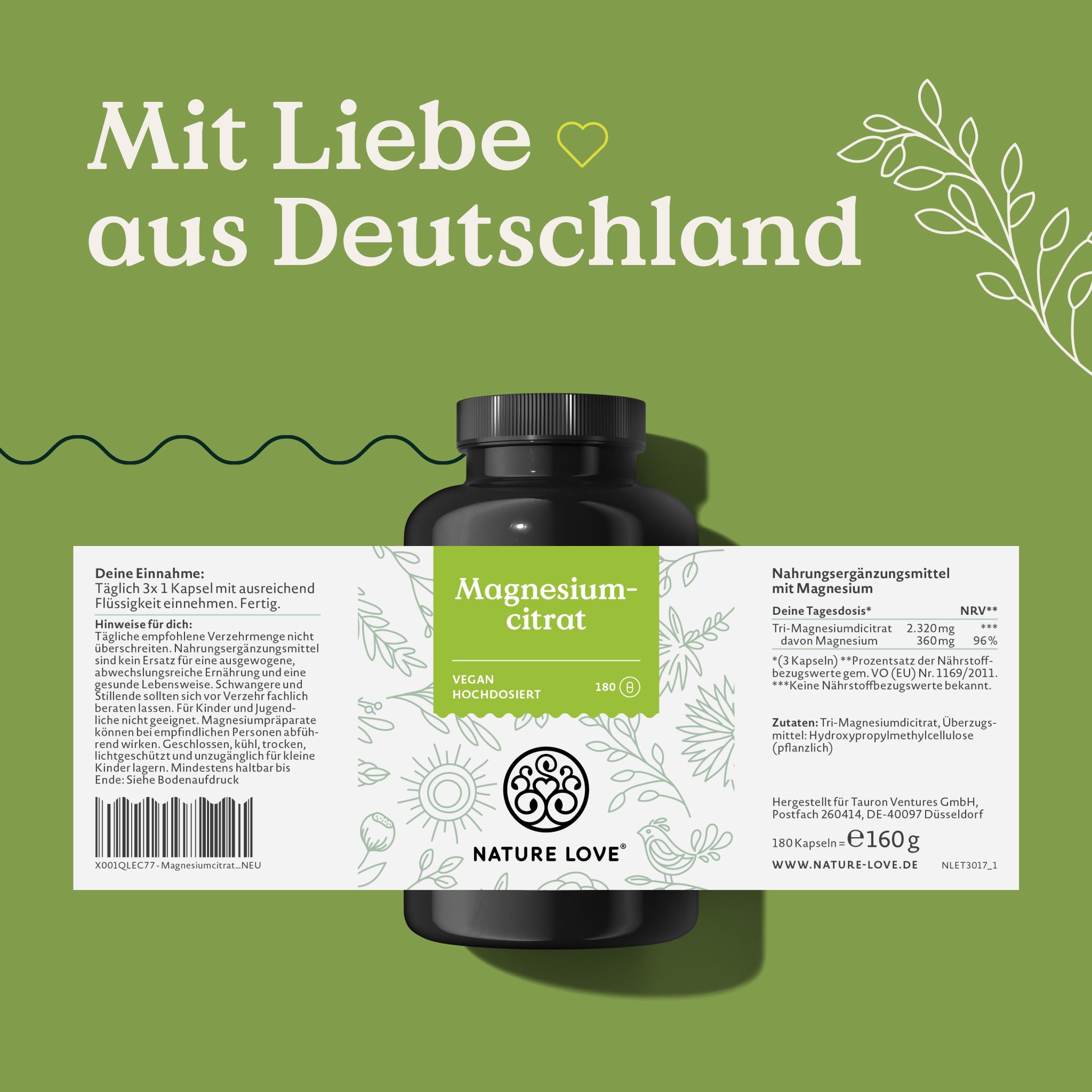 Produktflasche mit Etikett. Text: Magnesiumcitrat, vegan, hochdosiert. Marke: NATURE LOVE®. Mit Liebe aus Deutschland. Nährwertangaben.