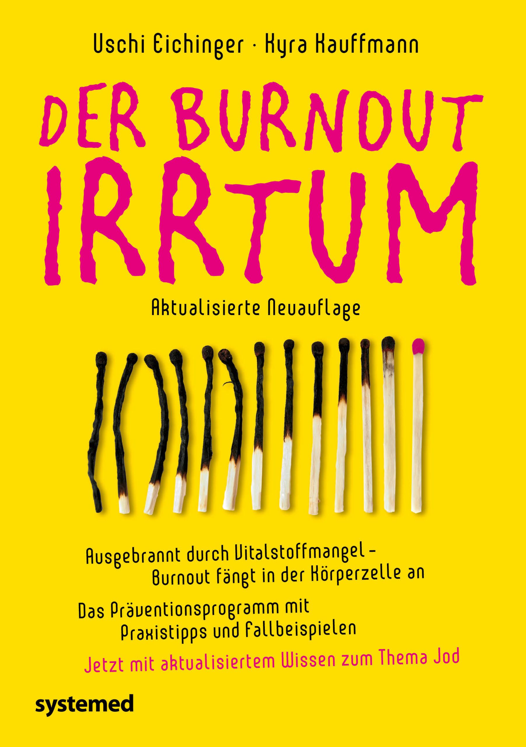 Der Burnout-Irrtum