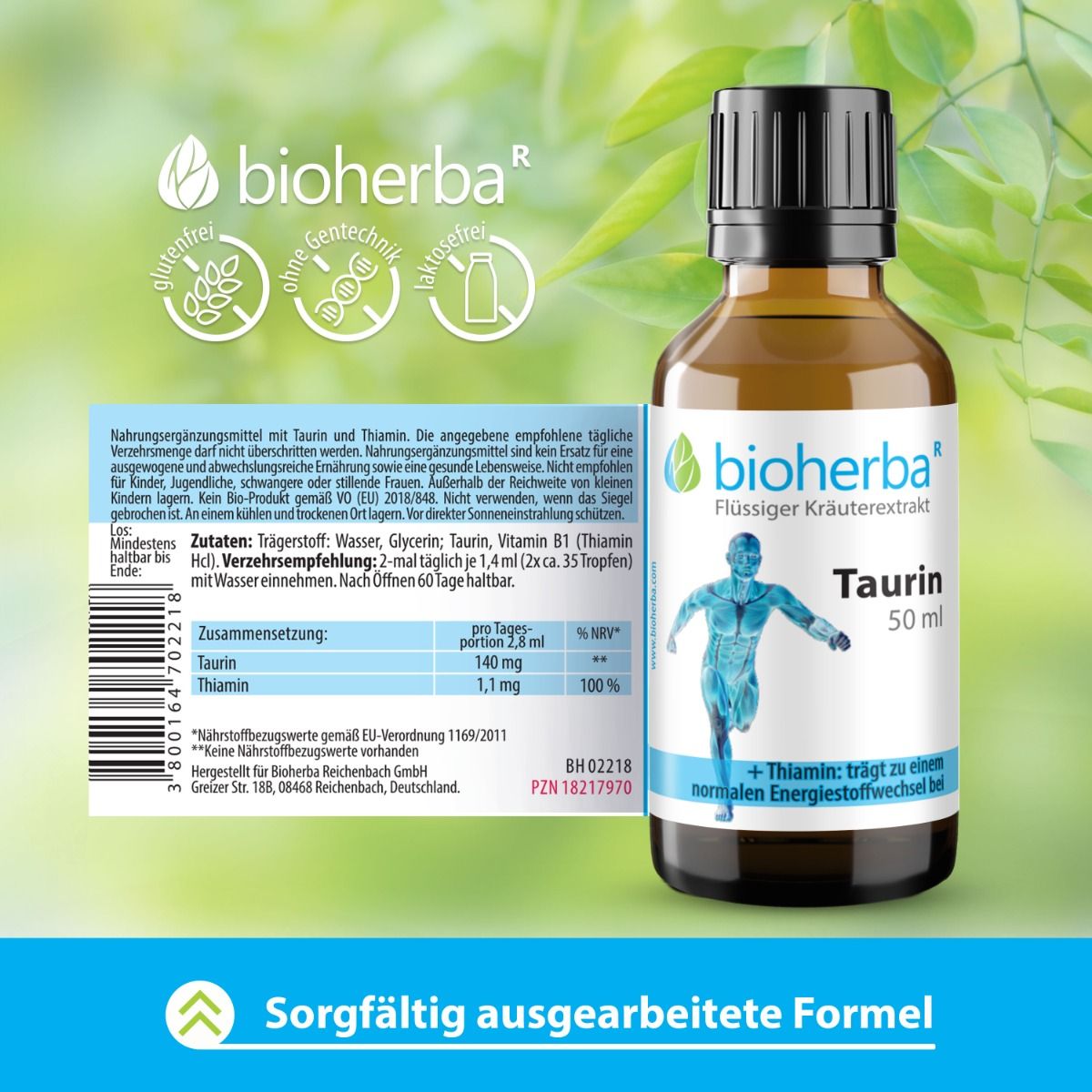 Produktflasche mit Etikett. Text: Taurin, Thiamin. Logos: glutenfrei, gentechnikfrei, laktosefrei. Text: Sorgfältig ausgearbeitete Formel.