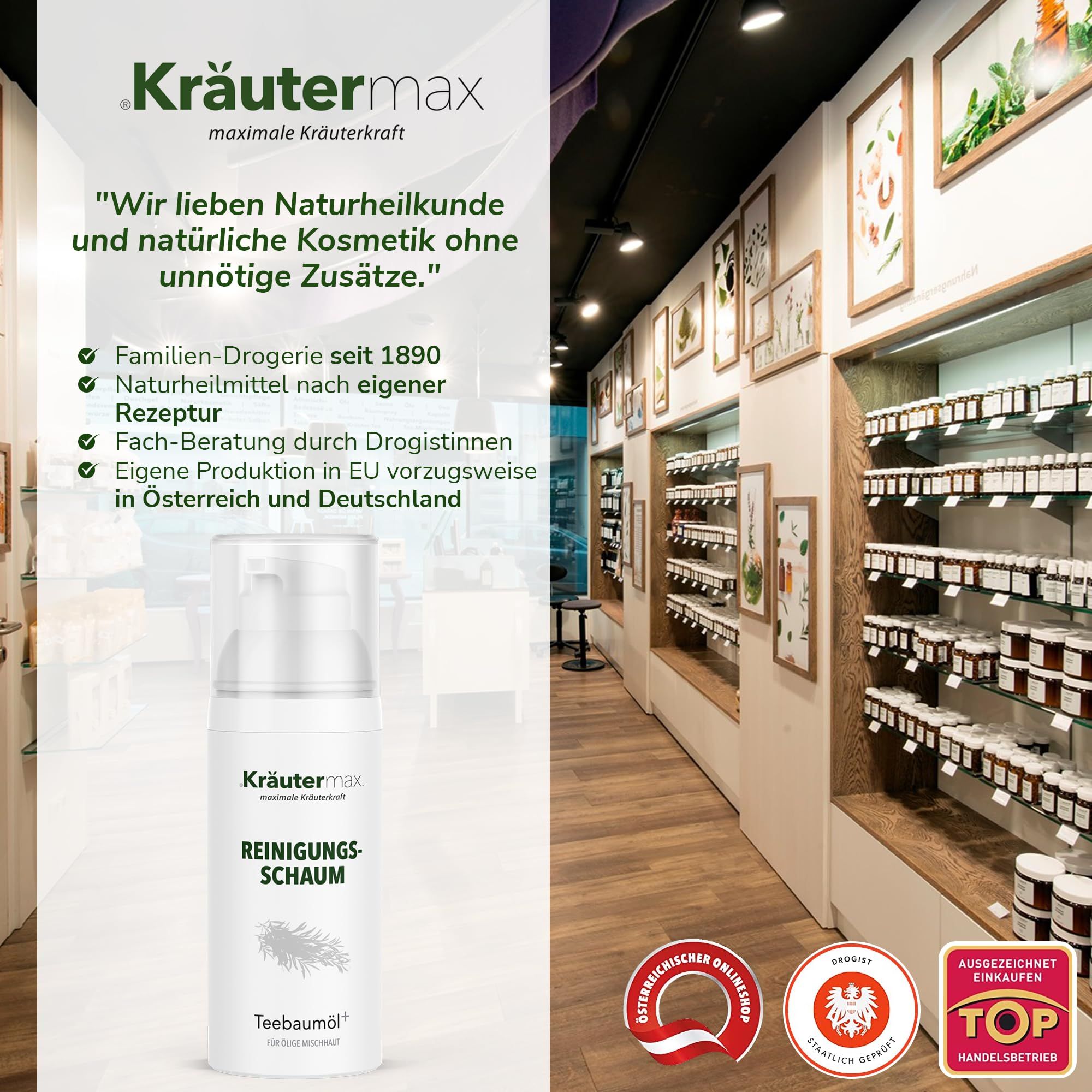 Drogerie mit Kräutermax-Produkten. Flasche Reinigungsschaum. Logos: Österreichisches Qualitätszeichen, Top-Marke, Familien-Drogerie seit 1890.