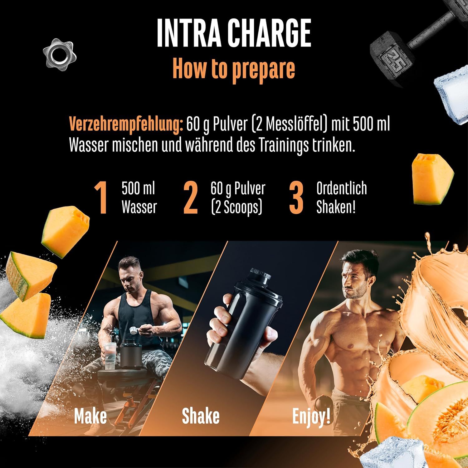 Anleitung zur Zubereitung von GEN Intra Charge: 60g Pulver mit 500ml Wasser mischen und schütteln.