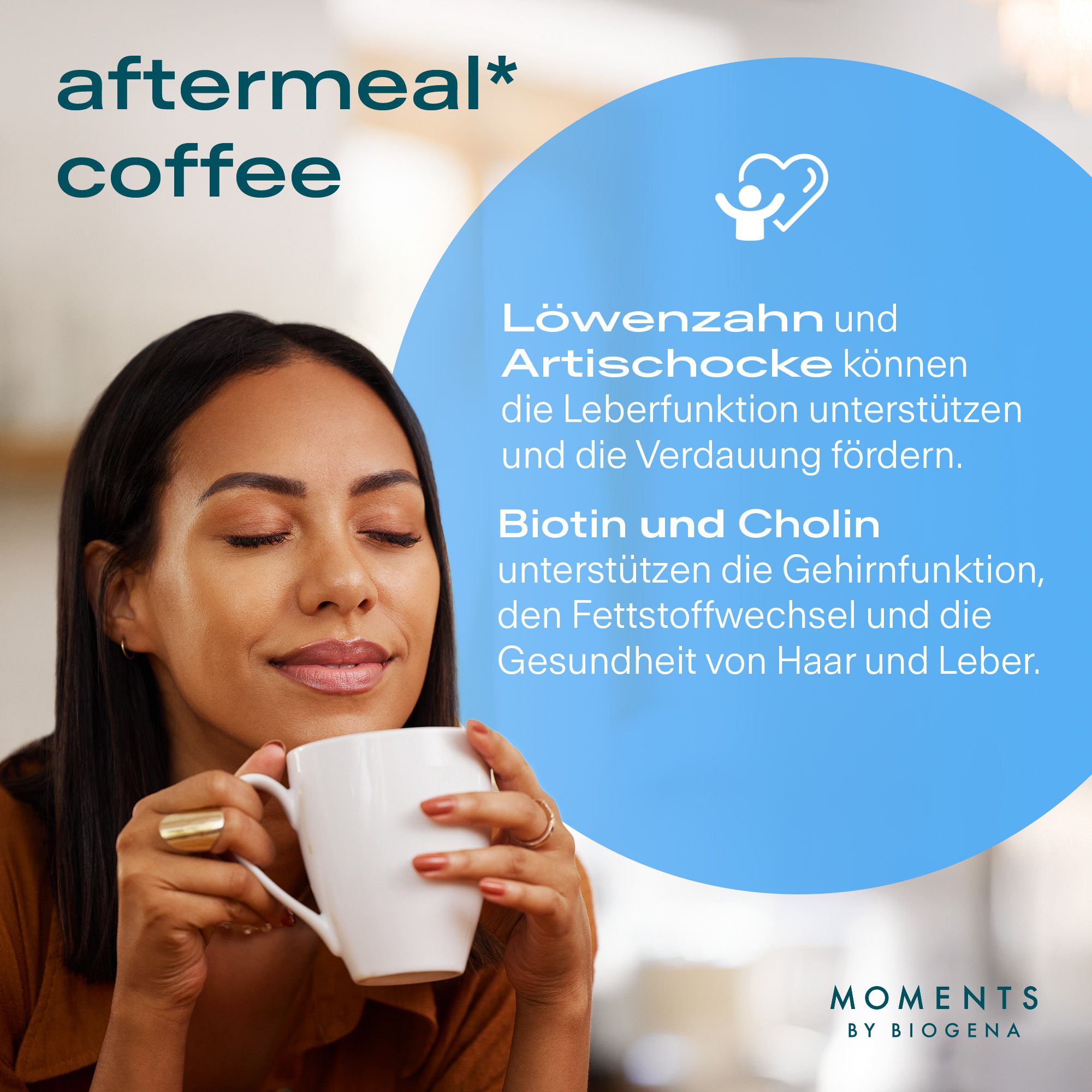 Frau trinkt Kaffee aus einer weißen Tasse. Text: "aftermeal* coffee". Informationen zu Inhaltsstoffen.