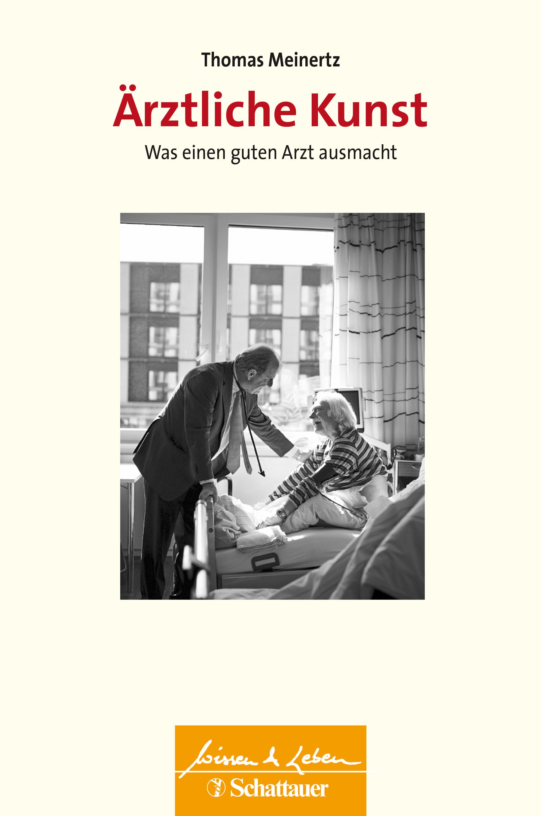 Buchcover mit Titel "Ärztliche Kunst". Schwarz-Weiß-Foto: Arzt hilft Patientin im Krankenhausbett. Logo: Leben & Schatten.