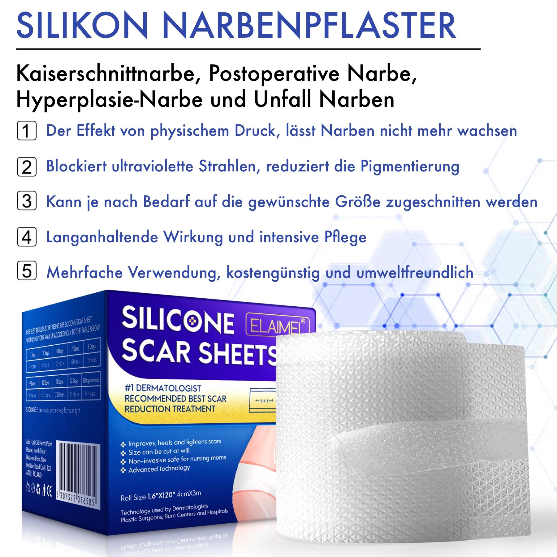 Produktverpackung und Rolle Silikonpflaster. Text: Kaiserschnittnarbe, postoperative Narbe, Hyperplasie-Narbe, Unfall Narben. 5 Vorteile.
