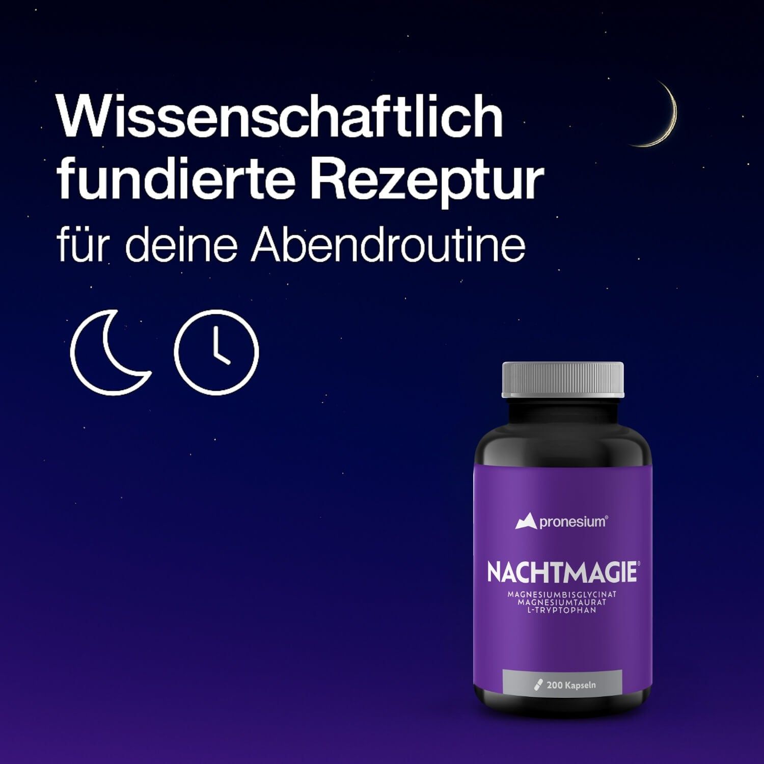 Flasche mit lila Etikett. Text: NACHTMAGIE, Magnesiumbisglycinat, Magnesiumtaurat, L-Tryptophan. 200 Kapseln. Hintergrund: Nacht.