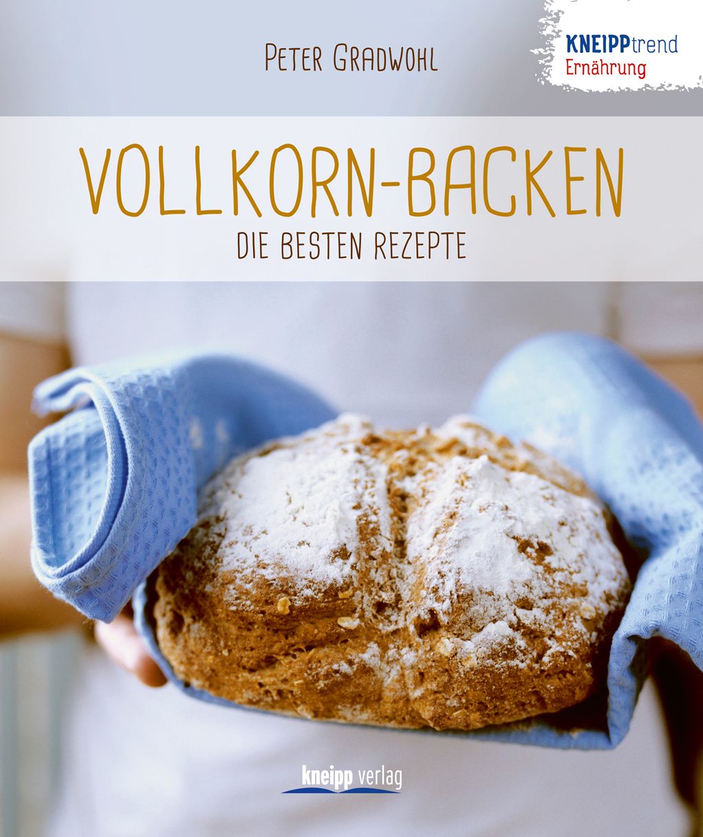 Buchcover: "Vollkorn-Backen - die besten Rezepte". Brot in blauen Küchentüchern gehalten. Kneipp Verlag Logo.