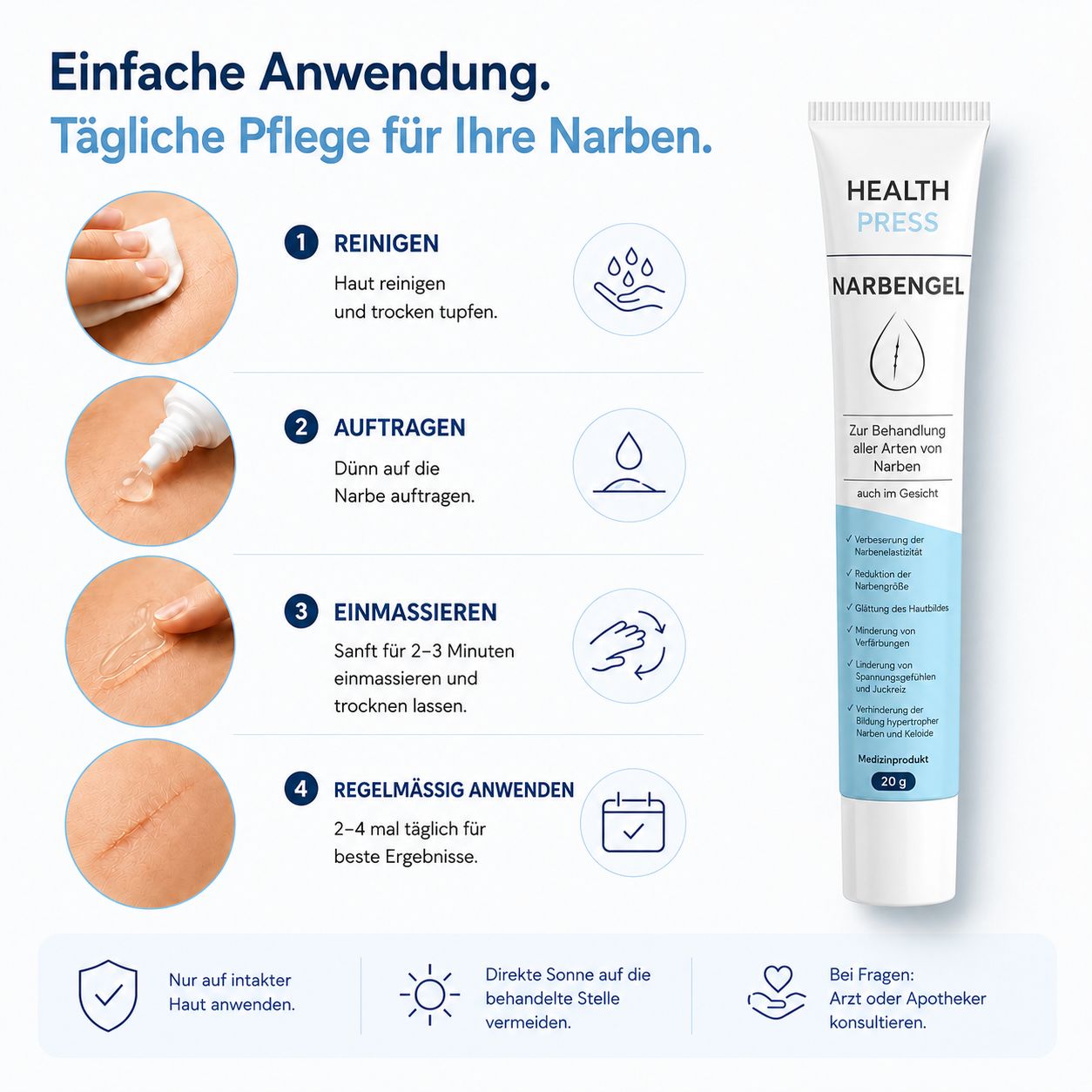 Anwendungsschritte für Health Press Narbengel: Reinigen, Auftragen, Einmassieren und regelmäßige Anwendung.