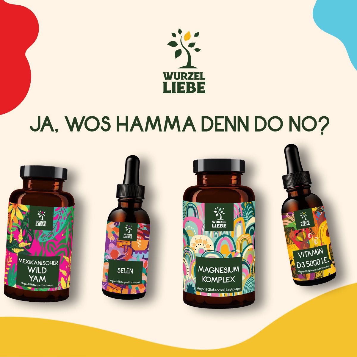 Vier Flaschen. Produkte: Mexikanischer Wild Yam, Selen, Magnesium Komplex, Vitamin D3. Alle mit Tropfer und dem Logo WURZELLIEBE.