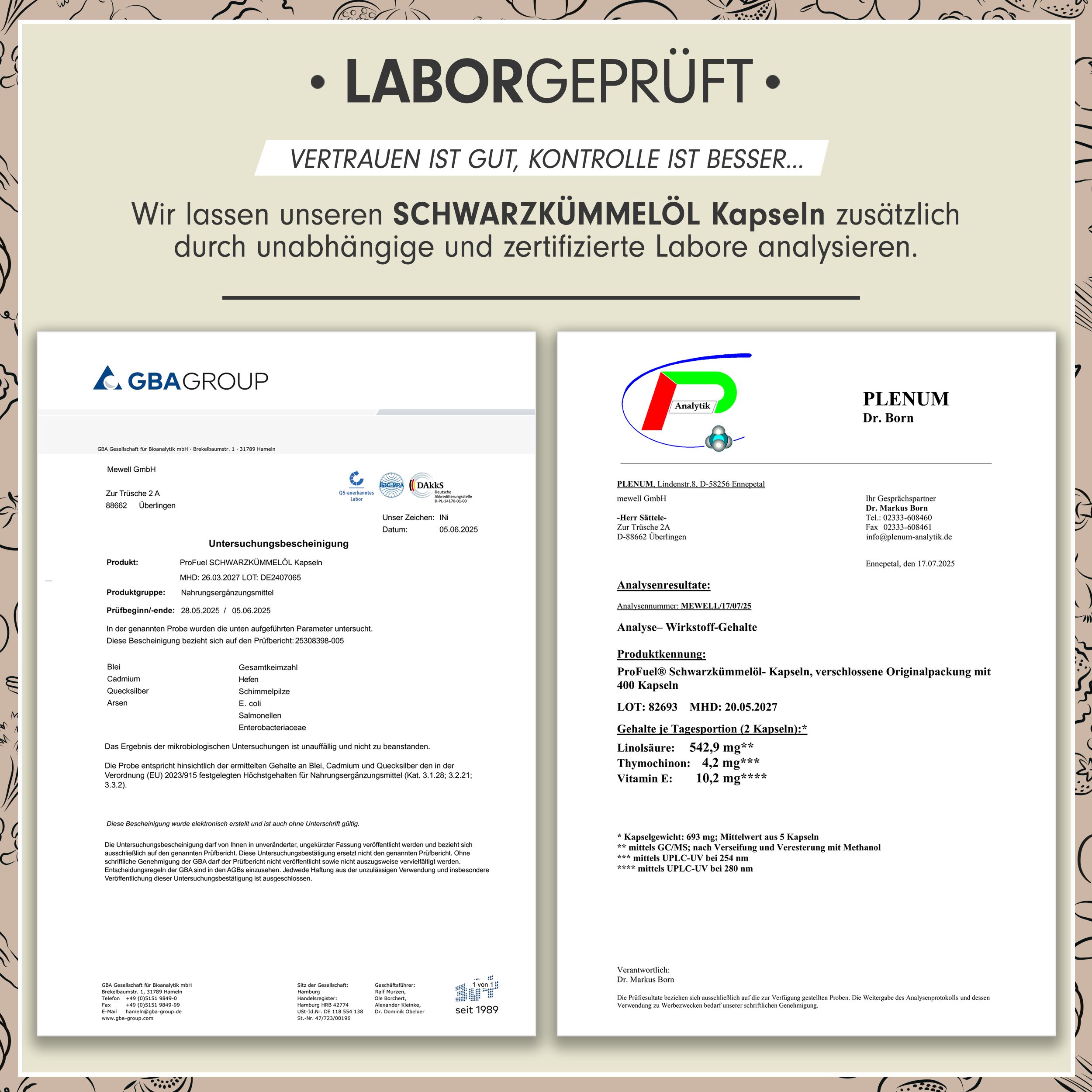 Zwei Laborzertifikate. Text: Schwarzkümmelöl Kapseln, Analyseergebnisse. Zertifizierungen von GBA Group und Plenum Dr. Bern.